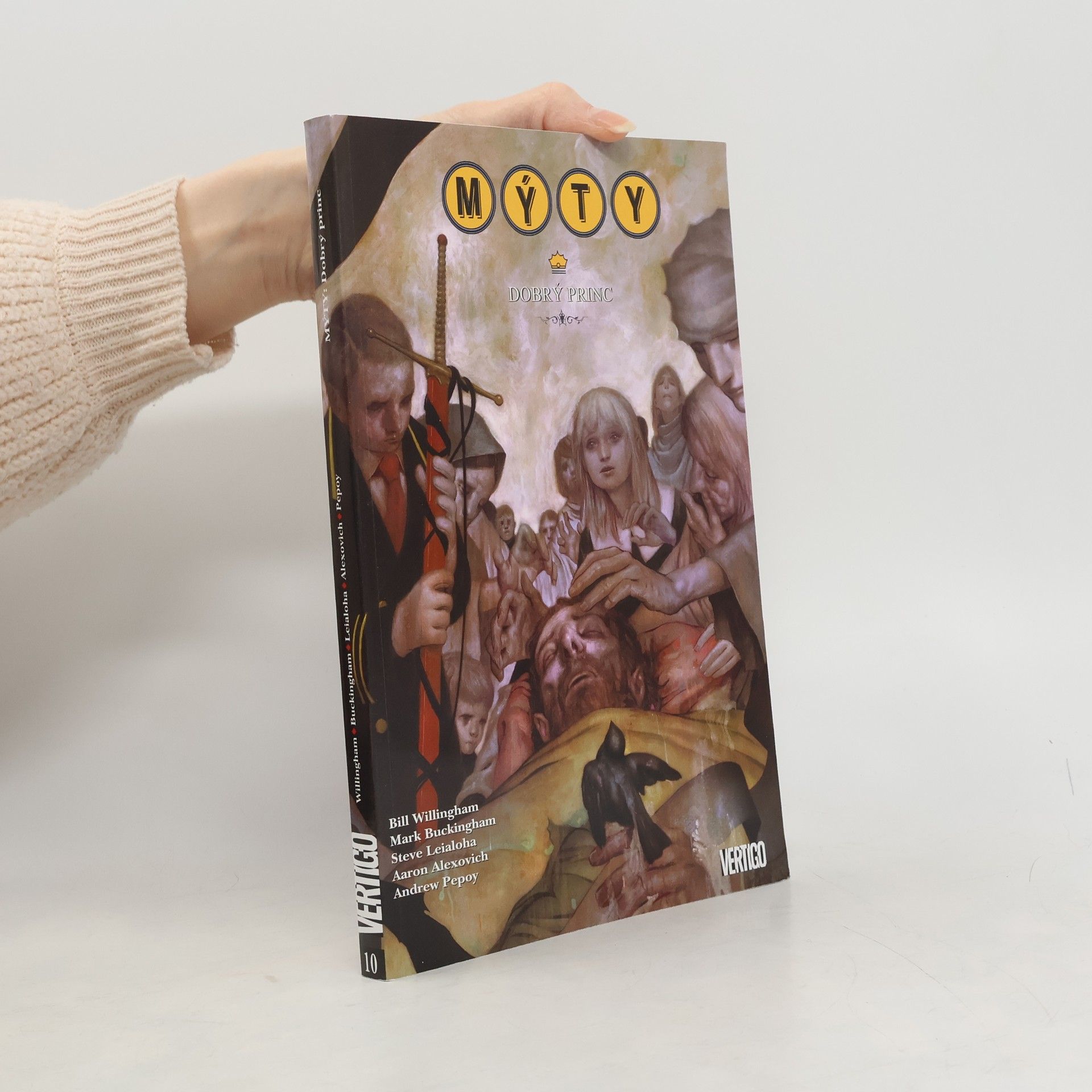 Bill Willingham Mýty: dobrý princ