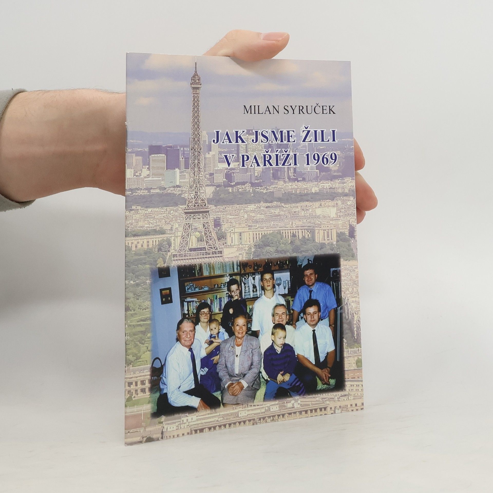 Jak jsme žili v Paříži 1969