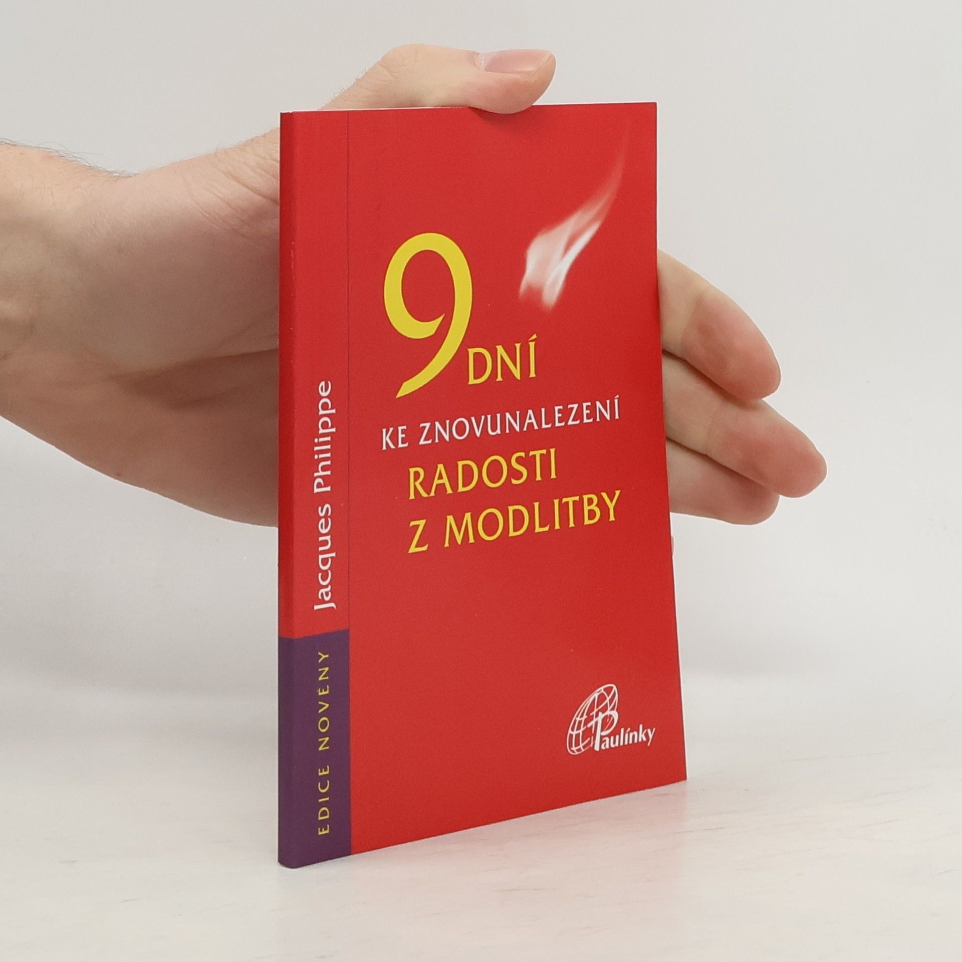 Jacques-Philippe Saint-Gérand 9 dní ke znovunalezení radosti z modlitby