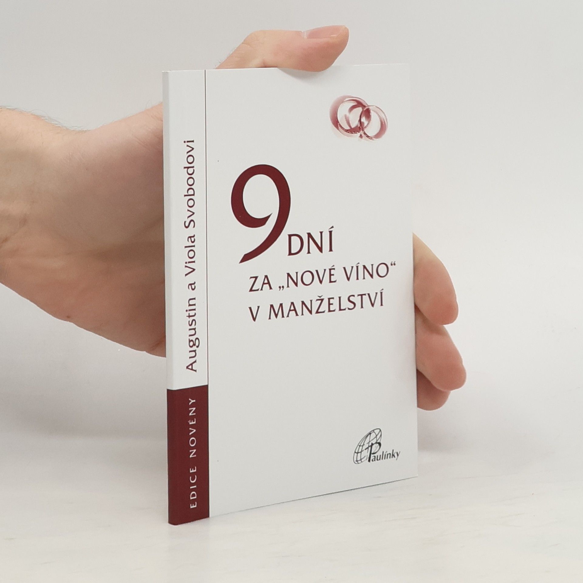 9 dní za "nové víno" v manželství