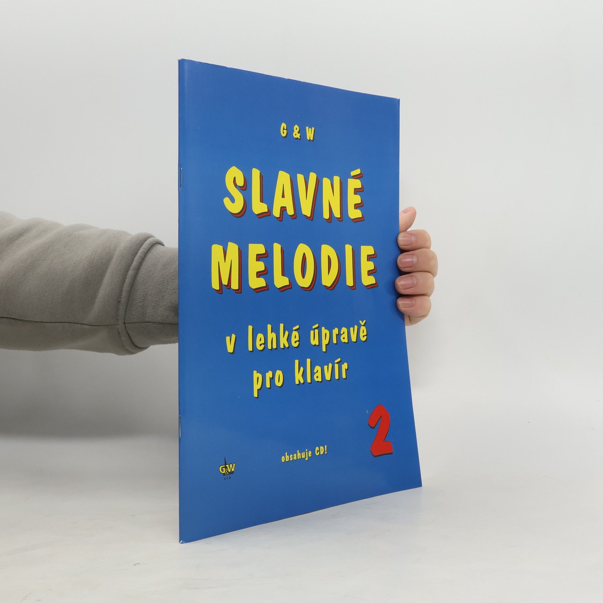 G+W Slavne melodie v lehké úpravě pro klavír 2.díl+CD