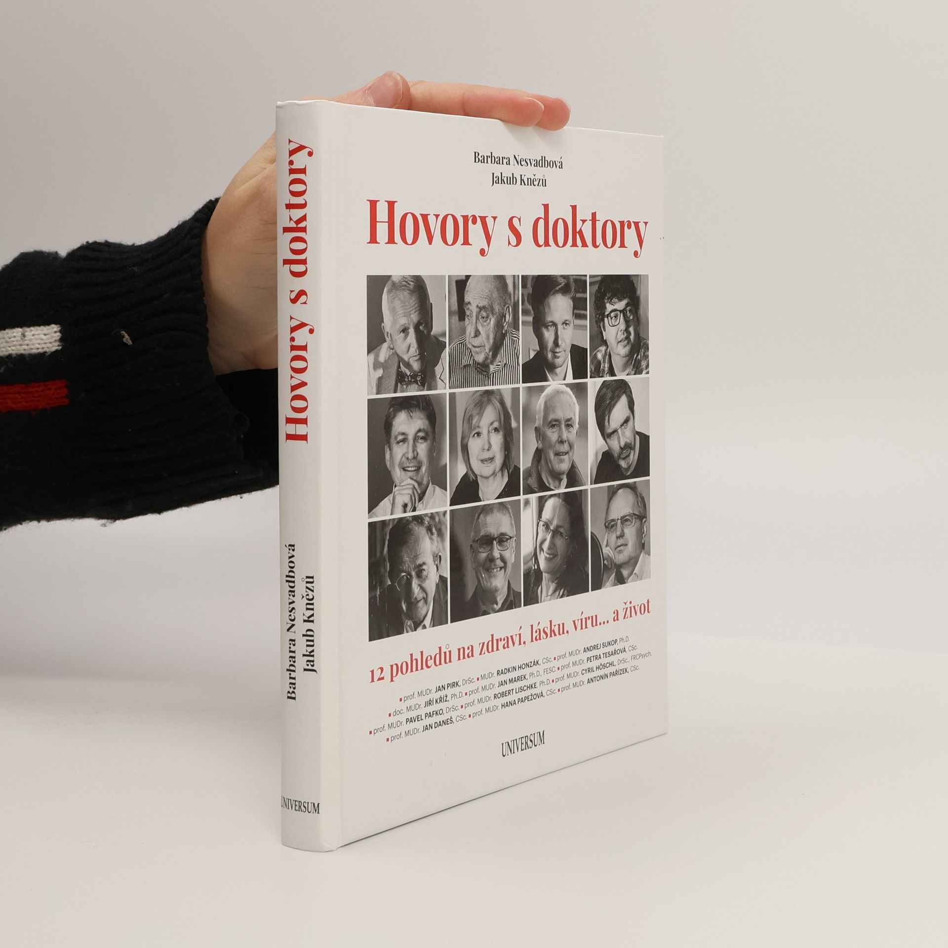 Bára Nesvadbová Hovory s doktory : 12 pohledů na zdraví, lásku, víru... a život