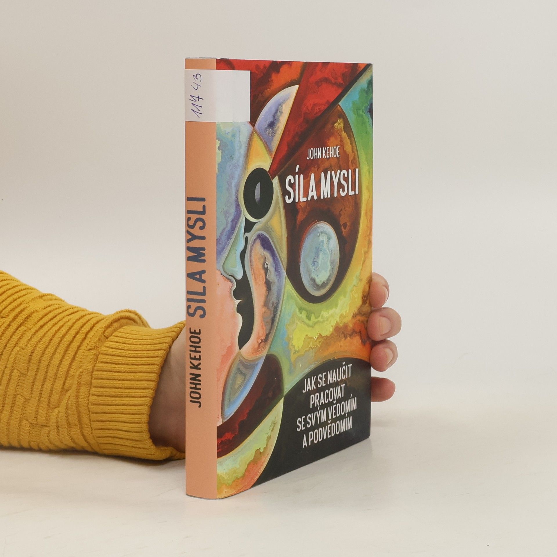 John Kehoe Síla mysli