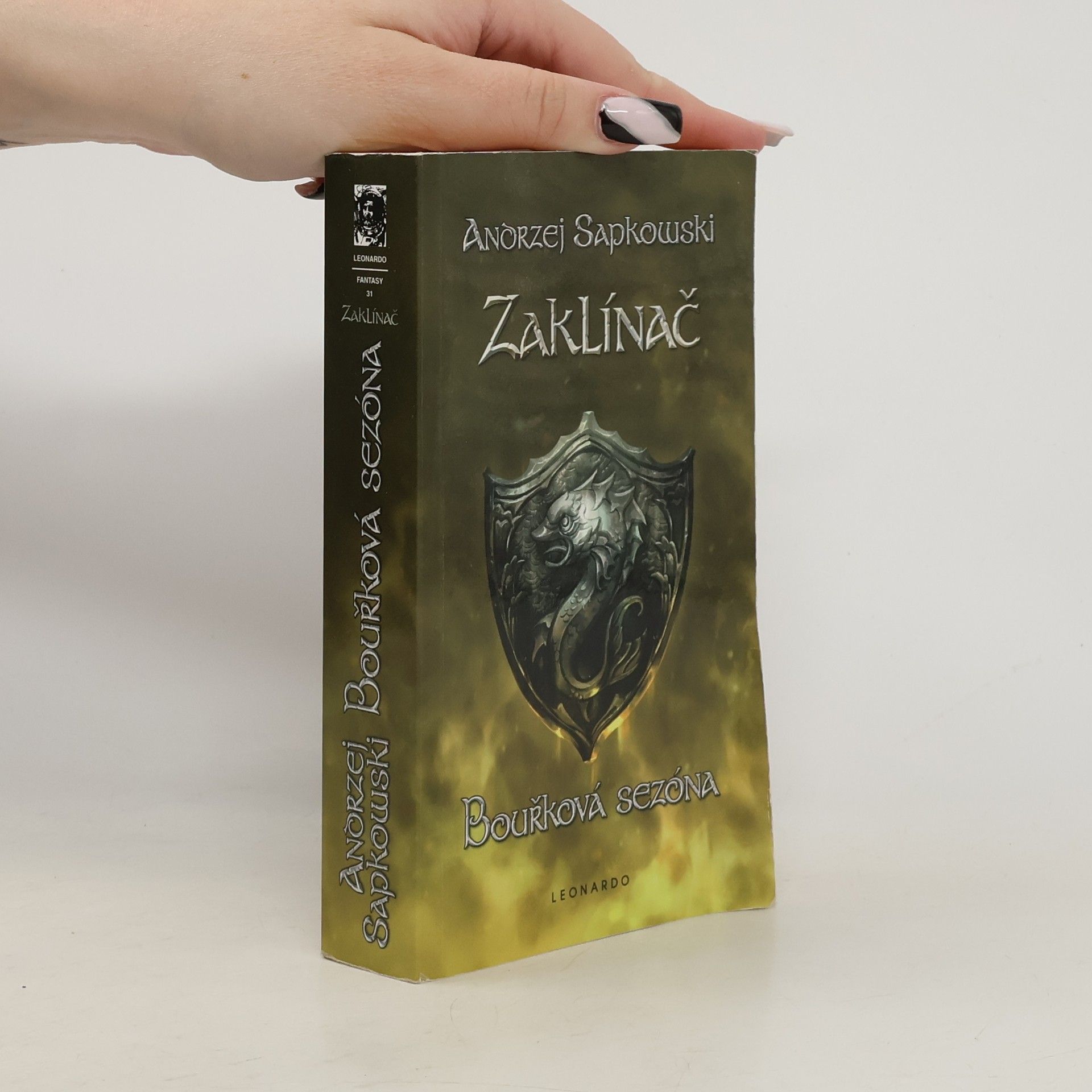 Andrzej Sapkowski Zaklínač. Bouřková sezóna