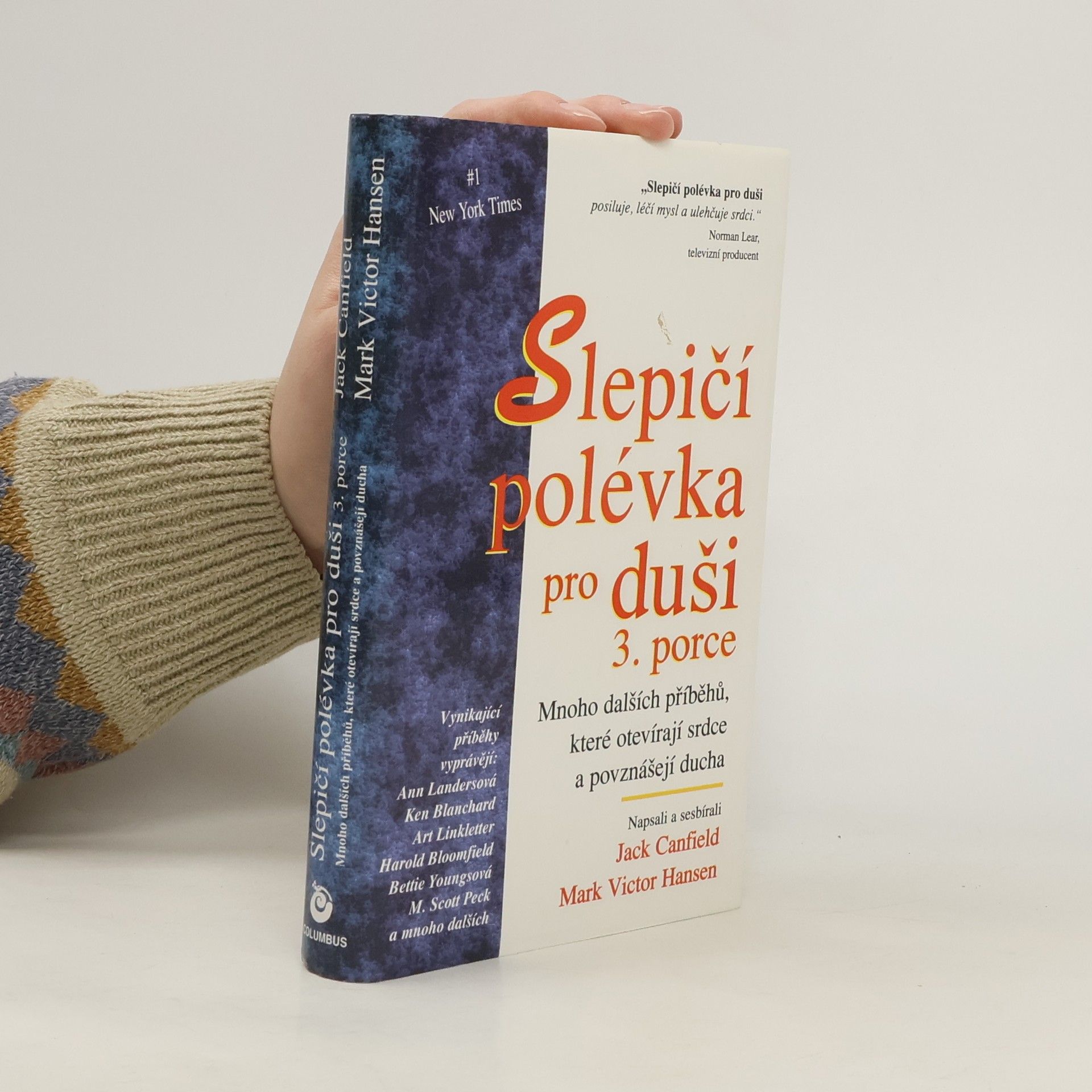 Jack Canfield Slepičí polévka pro duši 3