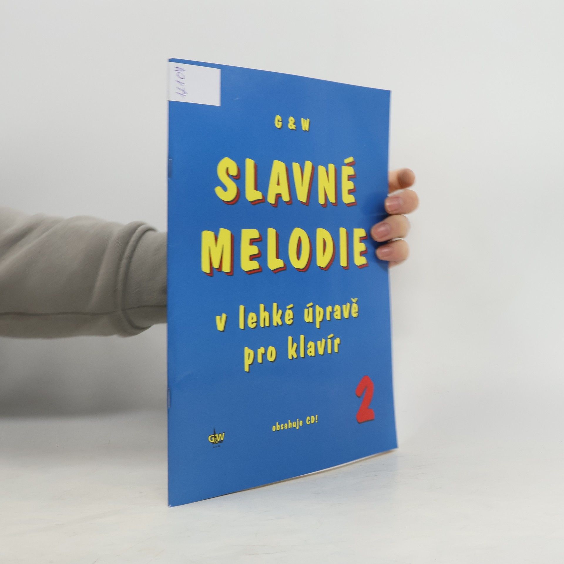 Slavne melodie v lehké úpravě pro klavír 2.díl+CD