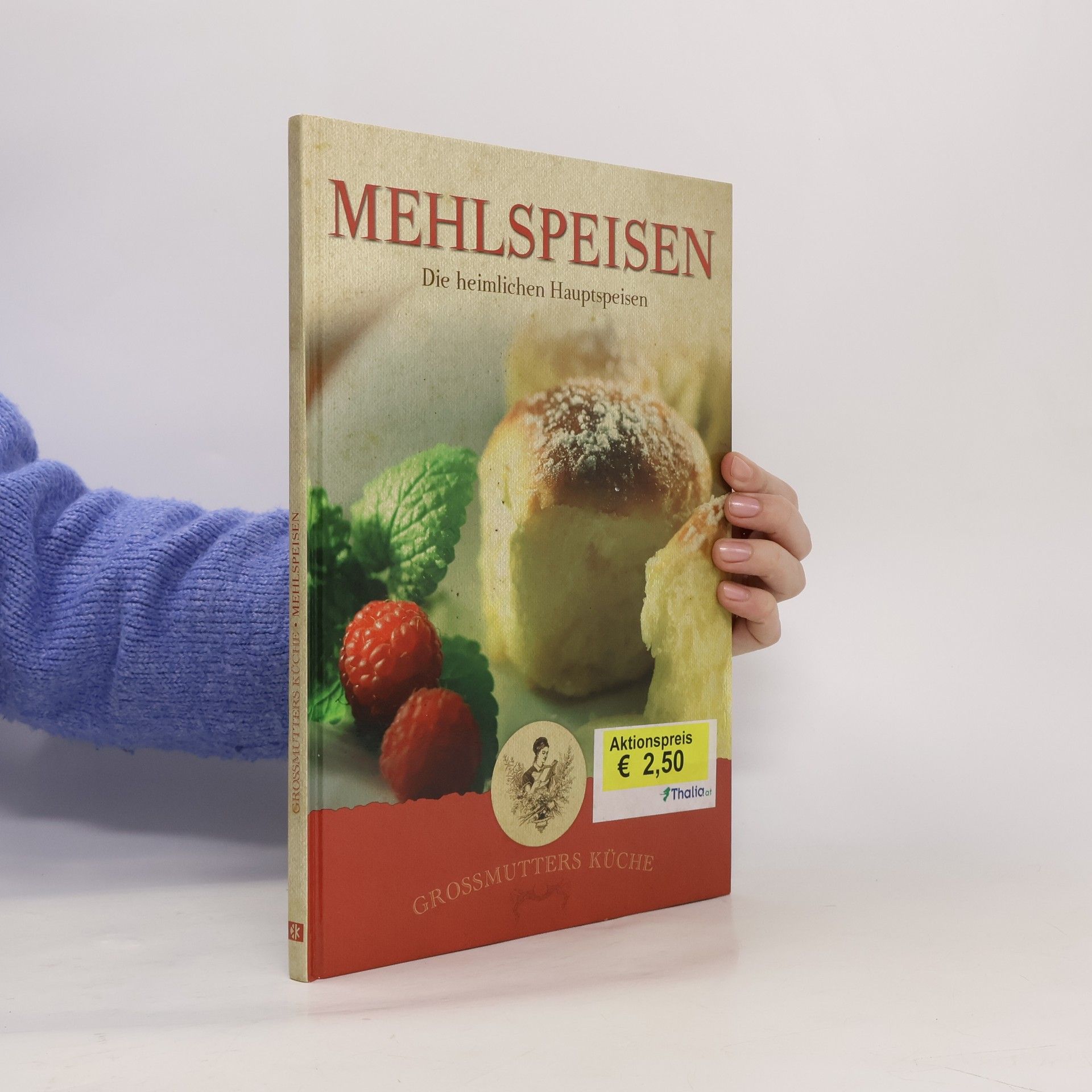 Hubert Krenn Großmutters Küche: Mehlspeisen