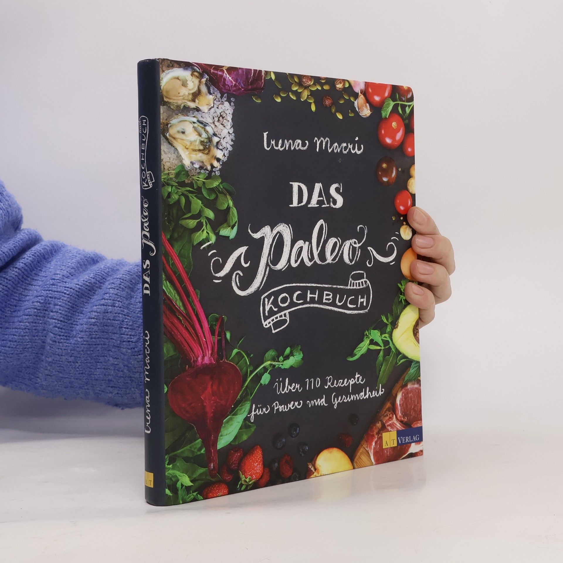 Irena Macri Das Paleo-Kochbuch