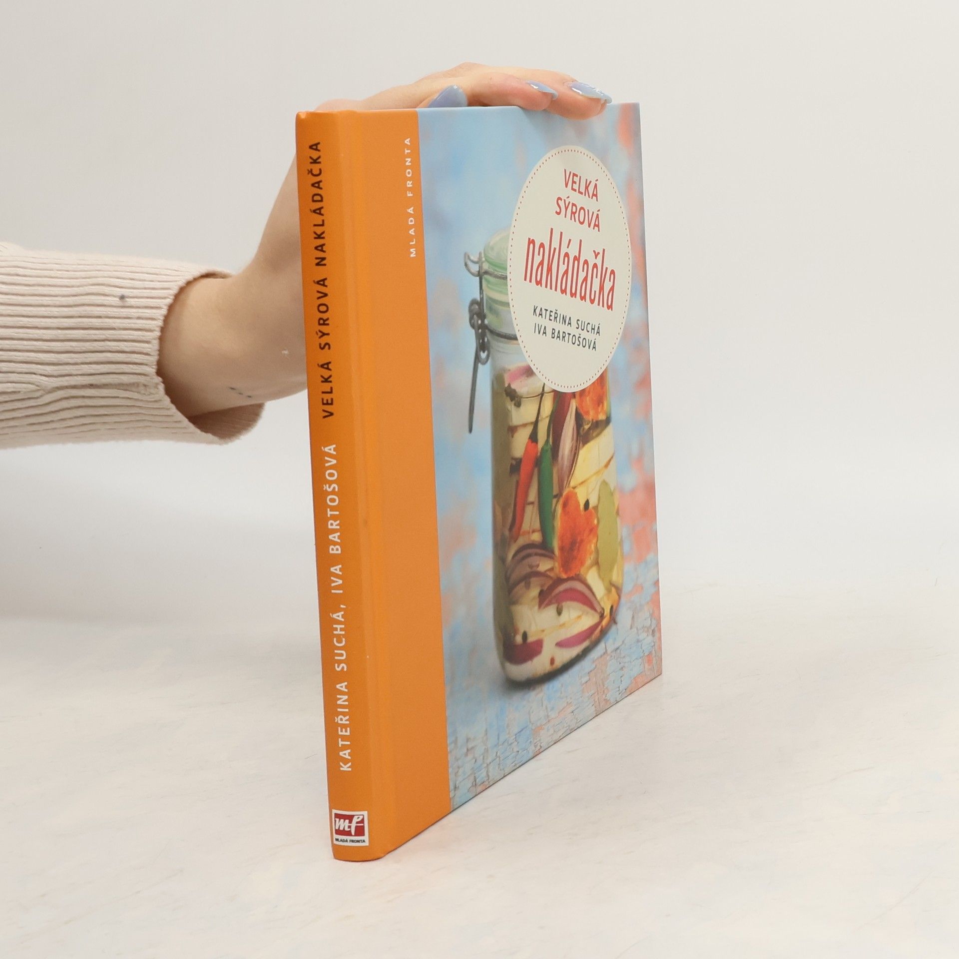 Kateřina Suchá Velká sýrová nakládačka