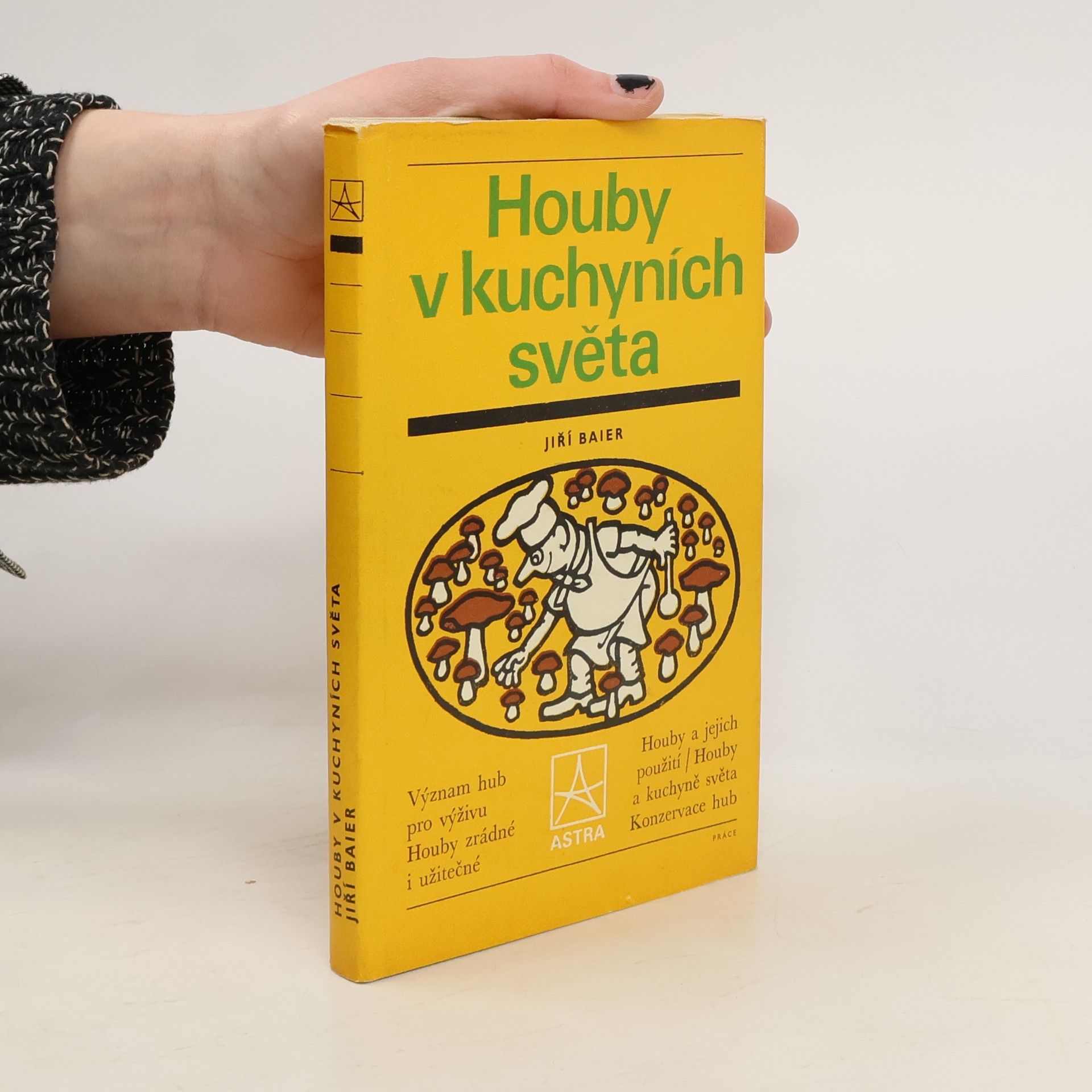 Jiří Winter Neprakta Houby v kuchyních světa