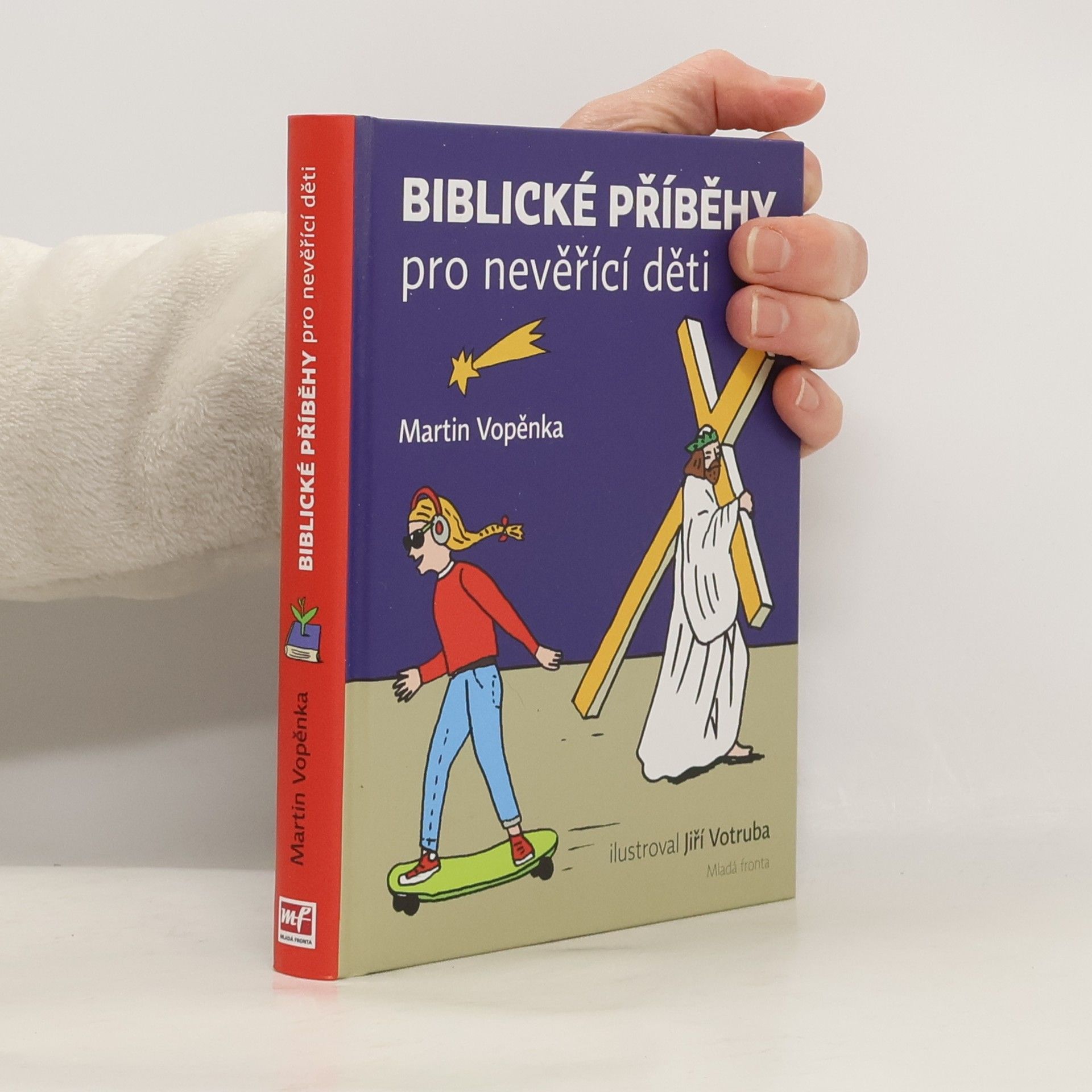 Martin Vopěnka Biblické příběhy pro nevěřící děti