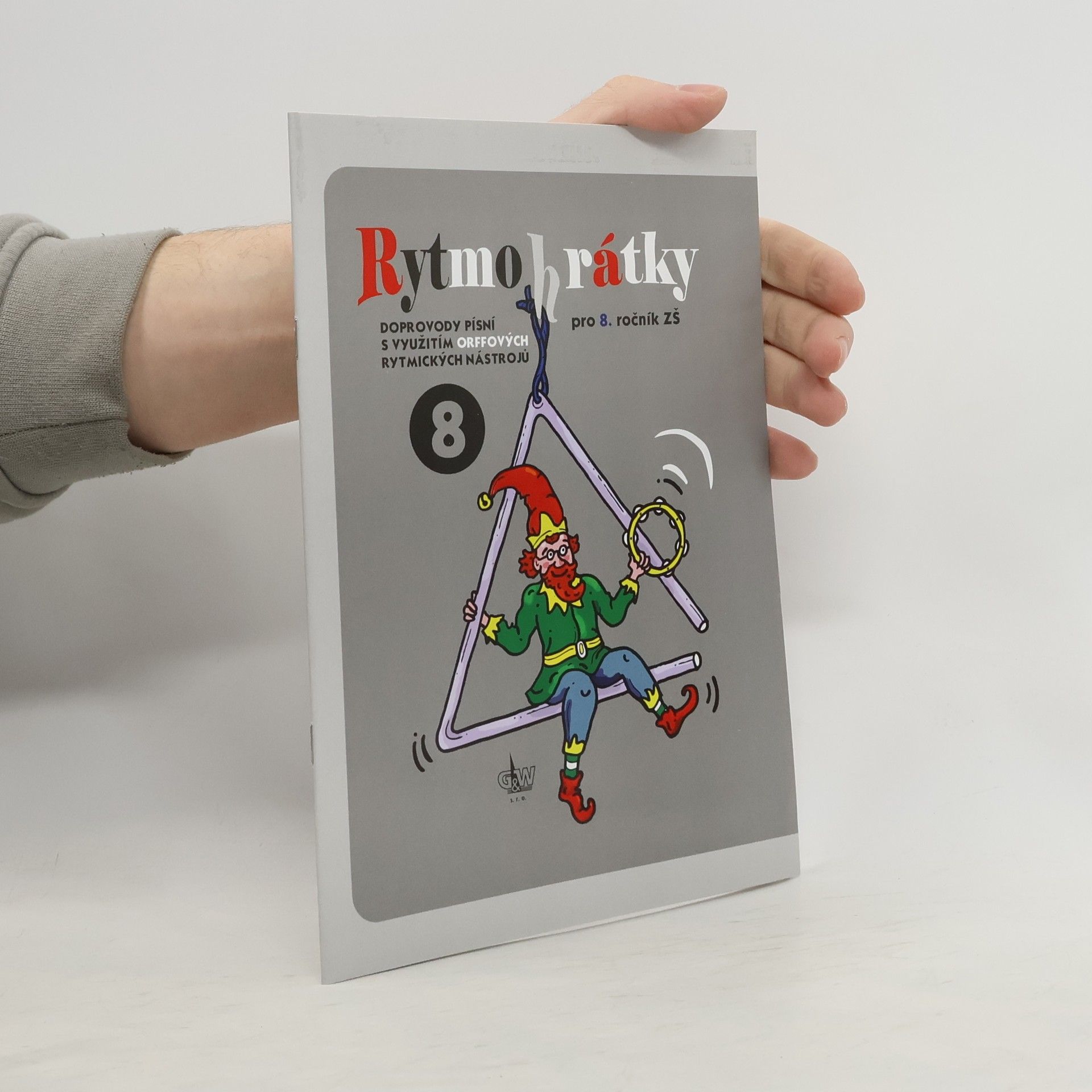 Autorenkollektiv Rytmohrádky pro 8. ročník ZŠ