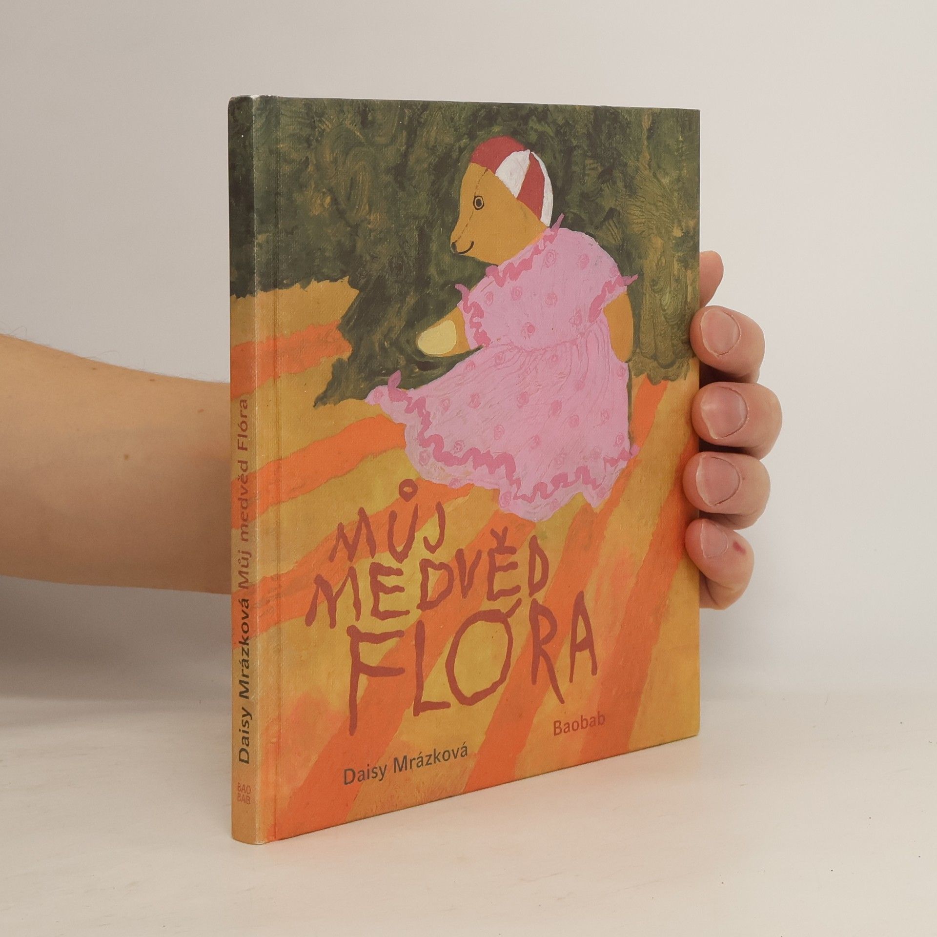 Daisy Mrázková Můj medvěd Flóra