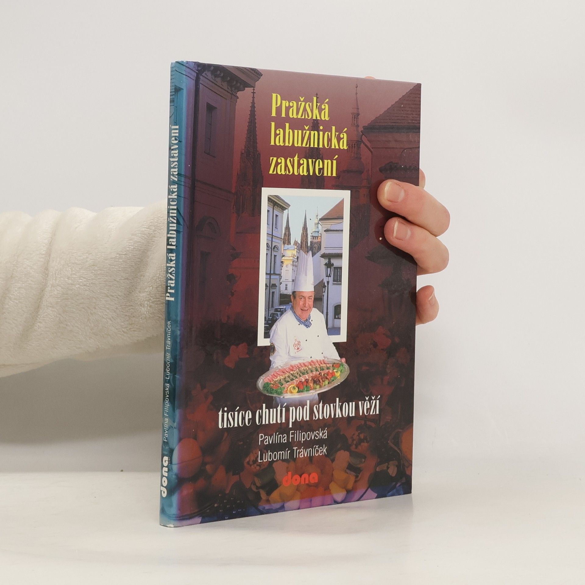 Pražská labužnická zastavení. tisíce chutí pod stovkou věží