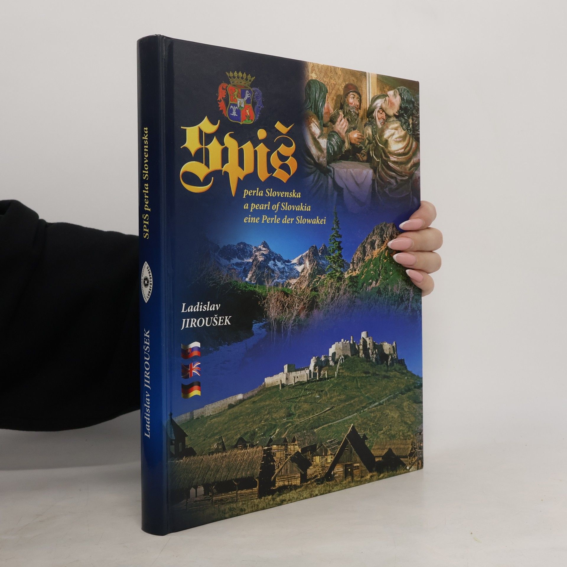 Ladislav Jiroušek Spiš. Perla Slovenska