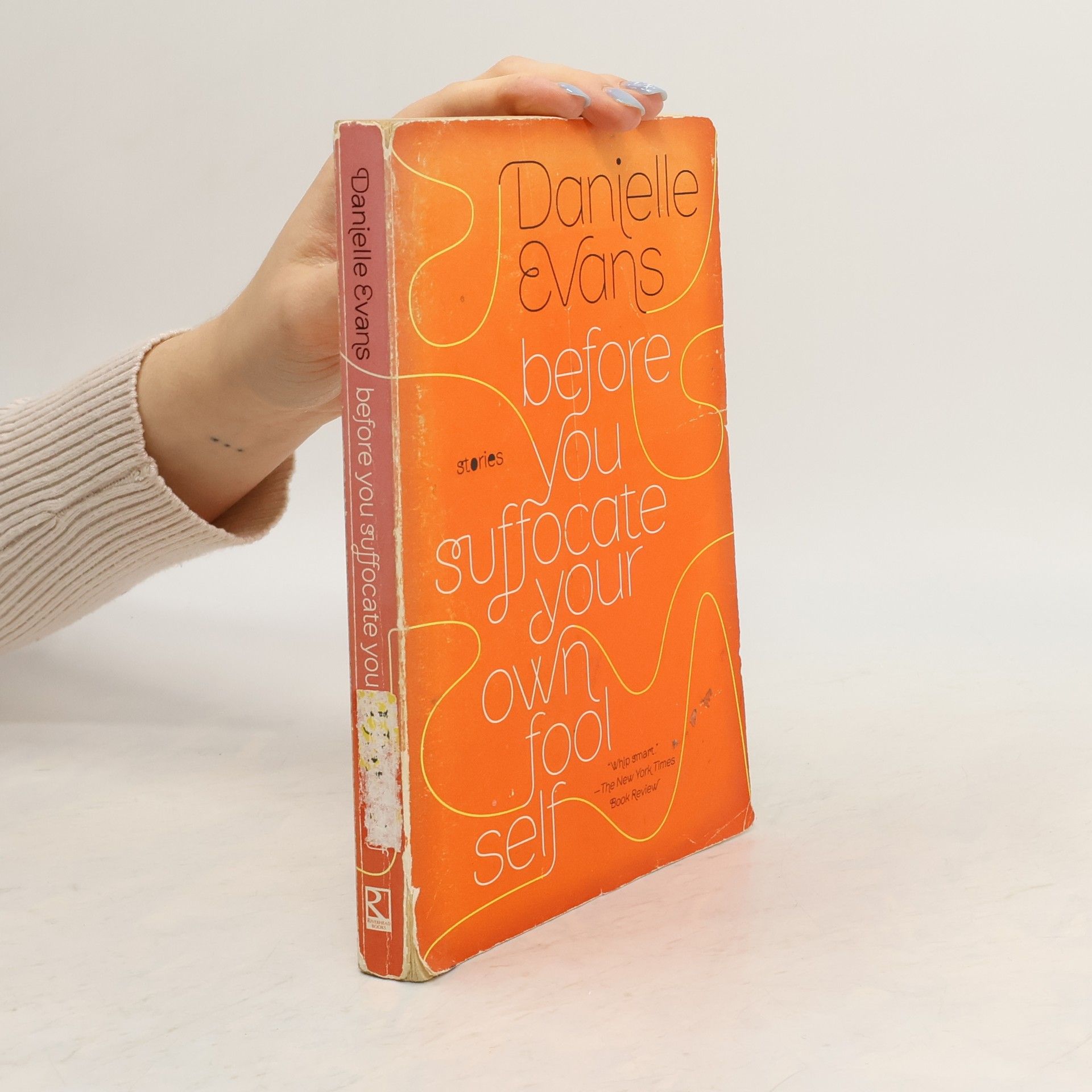 Danielle Evans Before You Suffocate Your Own Fool Self