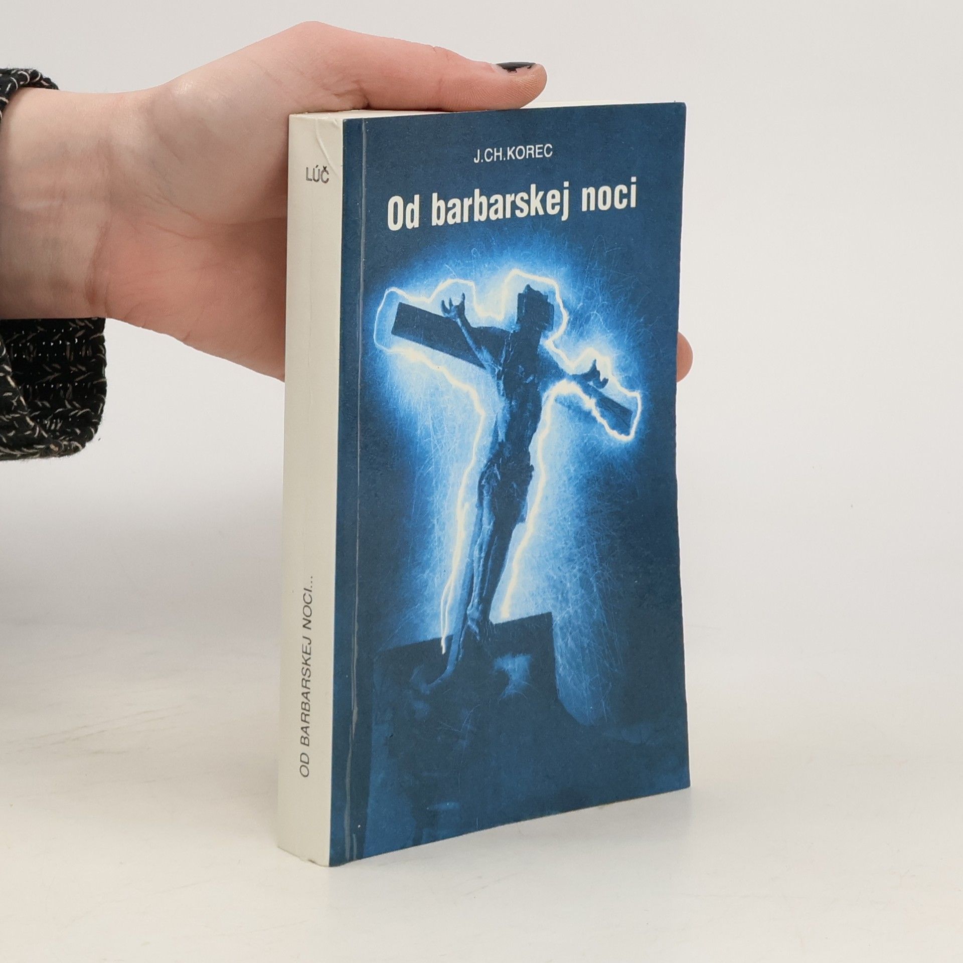 Ján Chryzostom Korec Od barbarskej noci