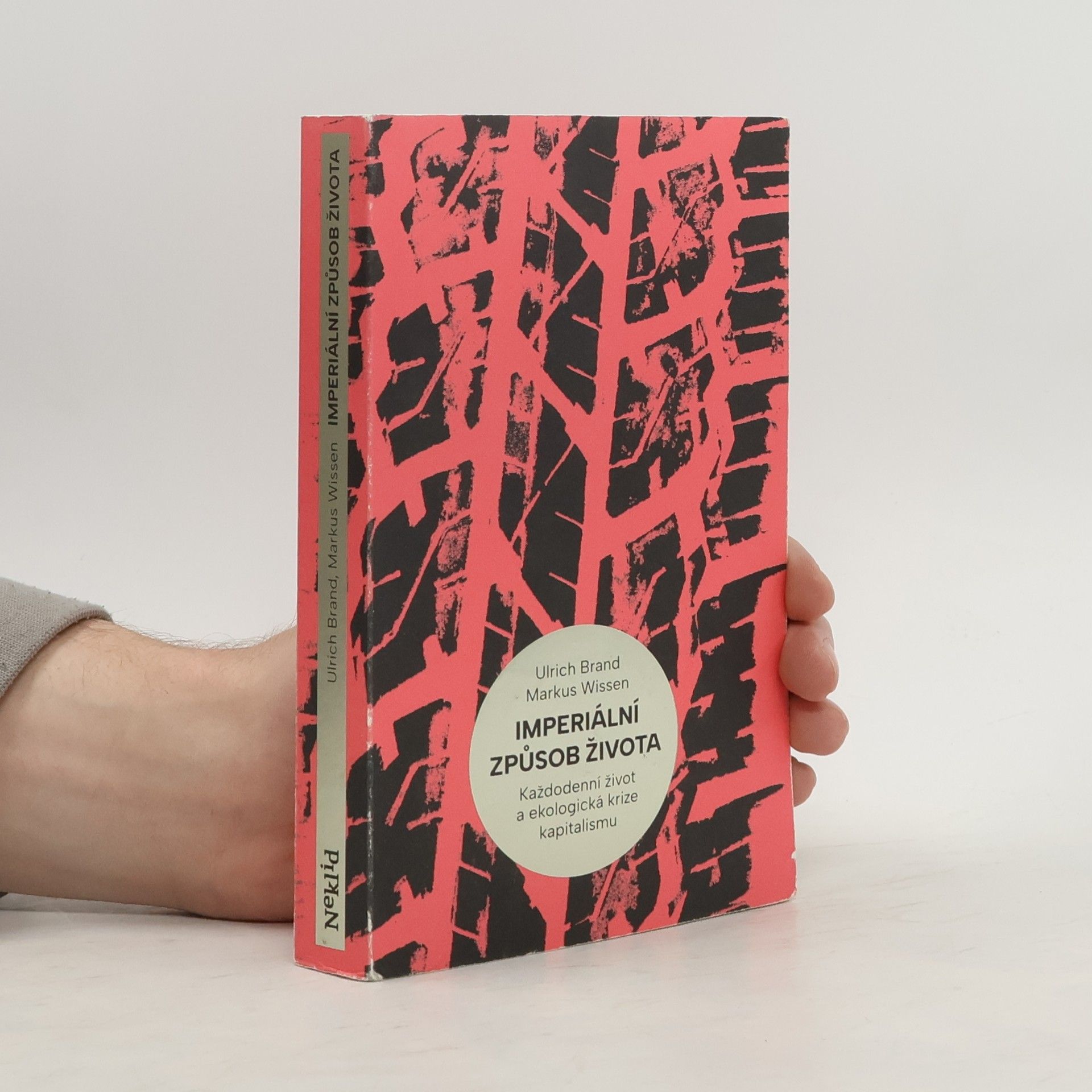 Ulrich Brand Imperiální způsob života