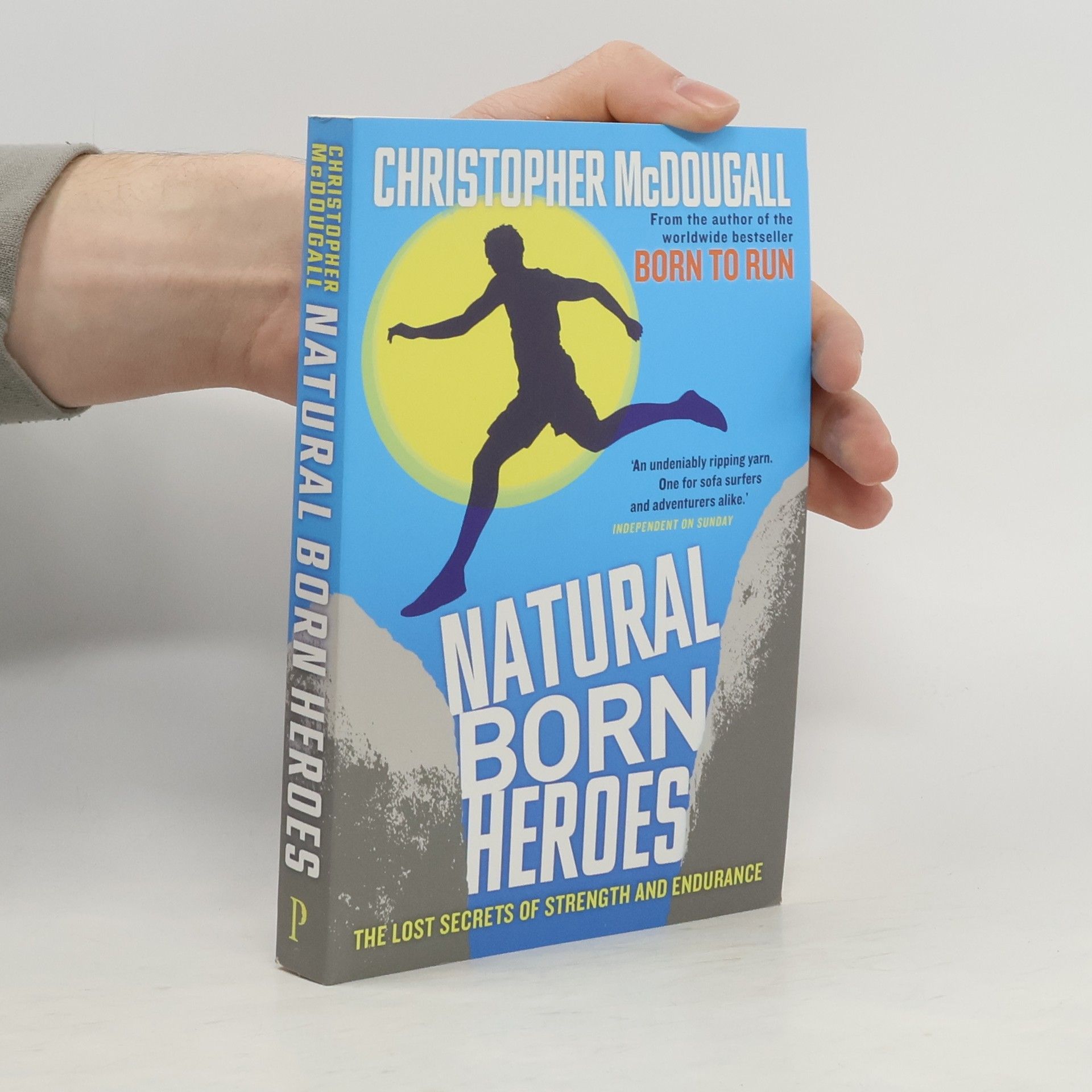 Christopher McDougall Natural Born Heroes