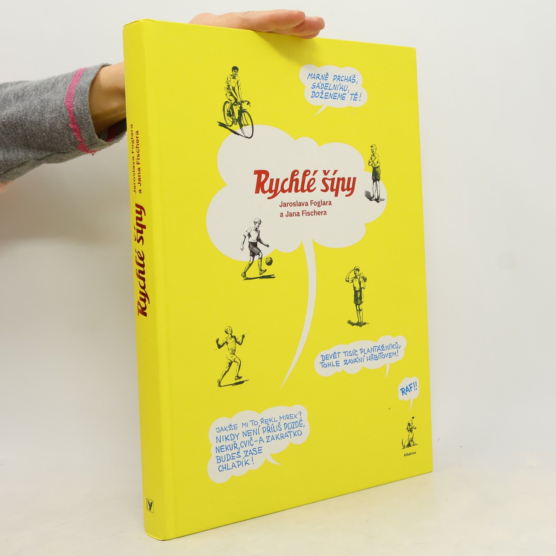 Jaroslav Foglar Rychlé šípy Jaroslava Foglara a Jana Fischera