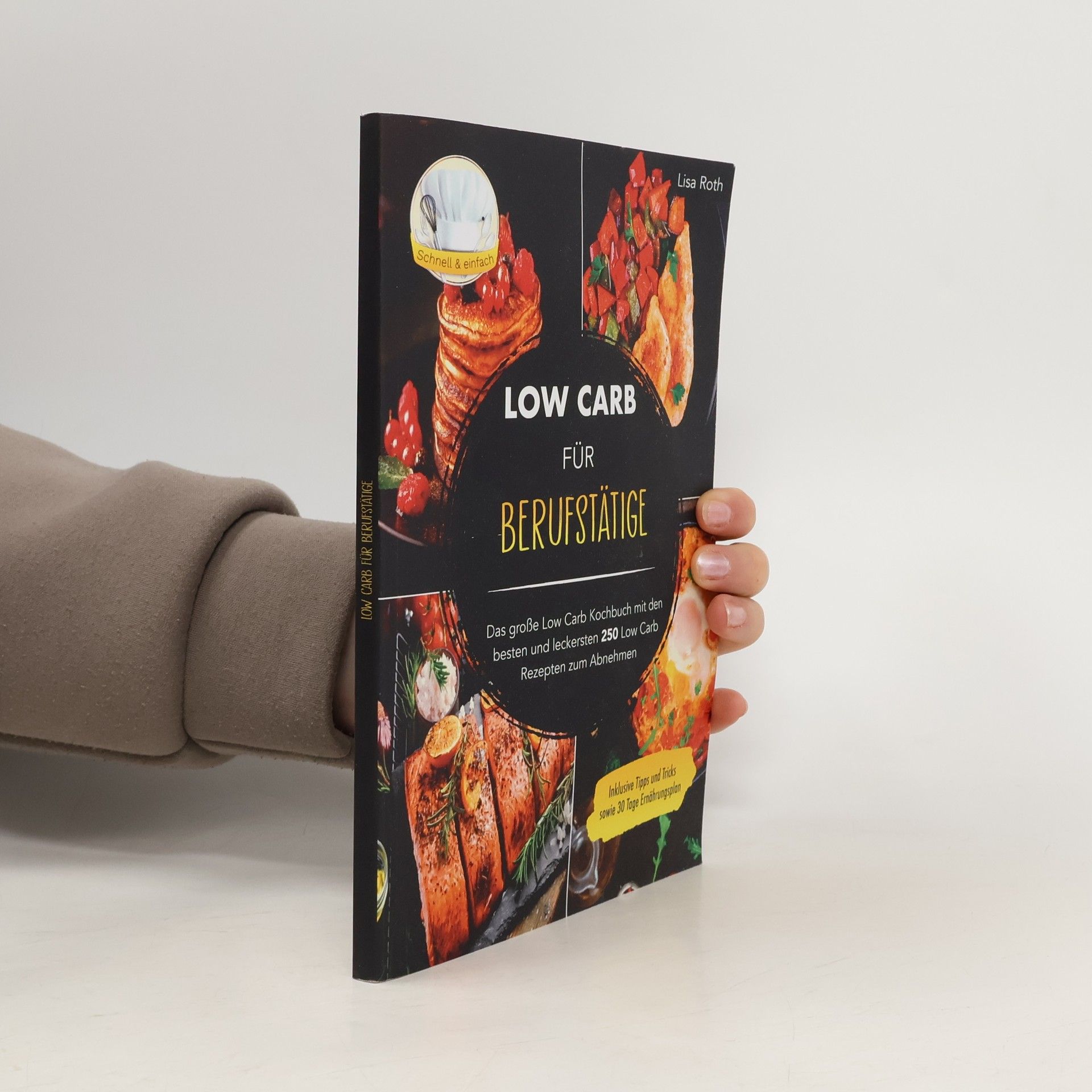 Lisa Roth Low Carb für Berufstätige