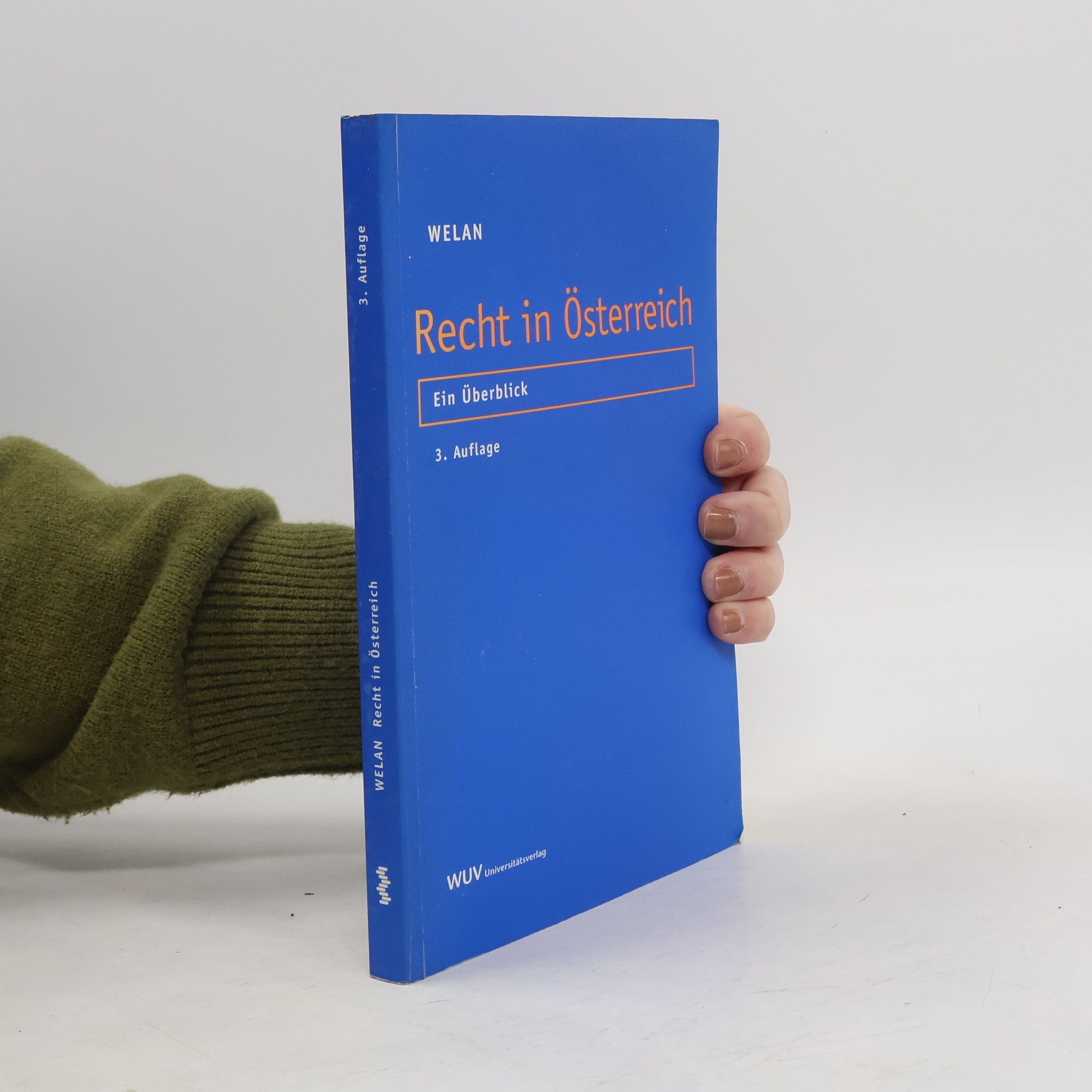 Manfried Welan Recht in Österreich