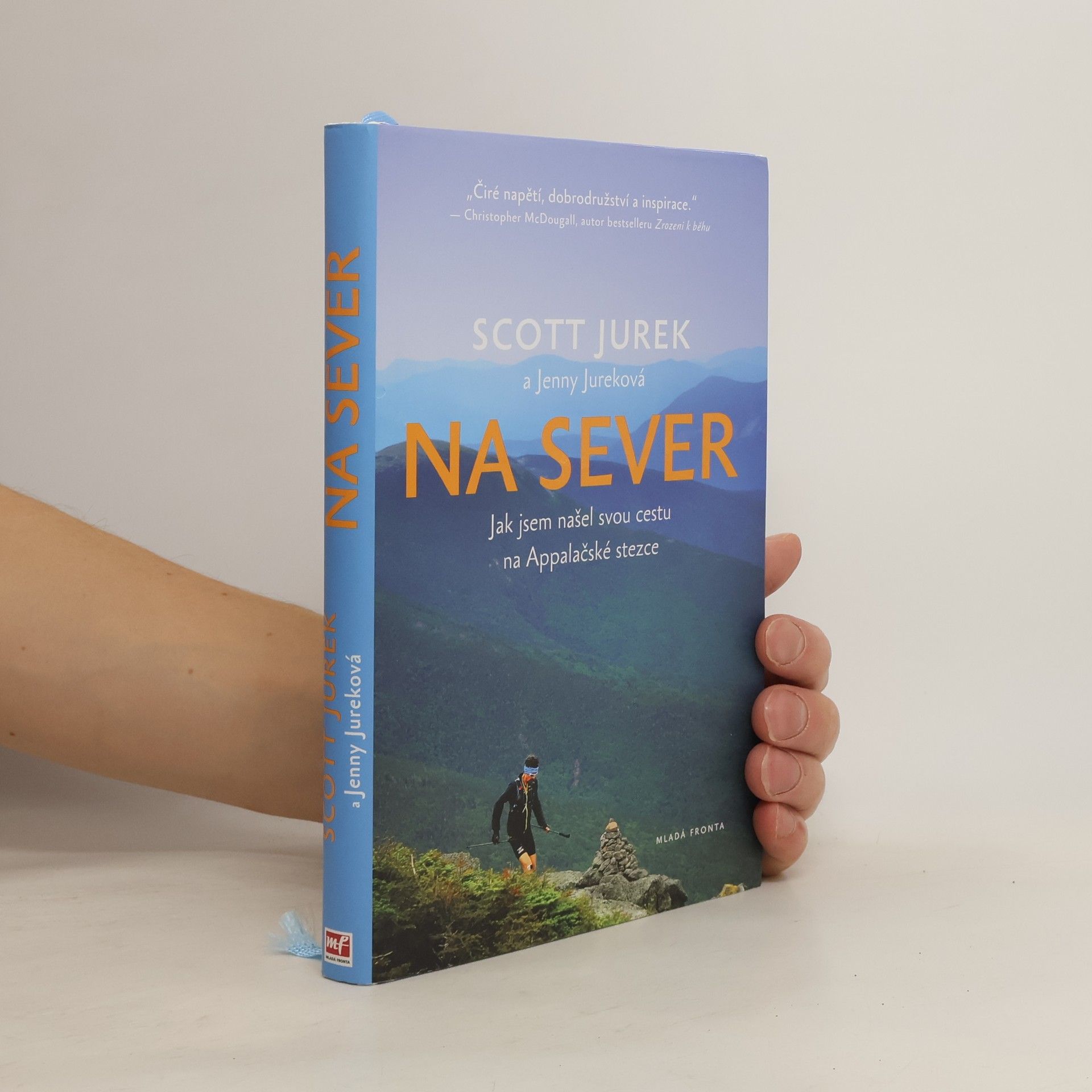 Na sever. Jak jsem našel svou cestu na Apalačské stezce