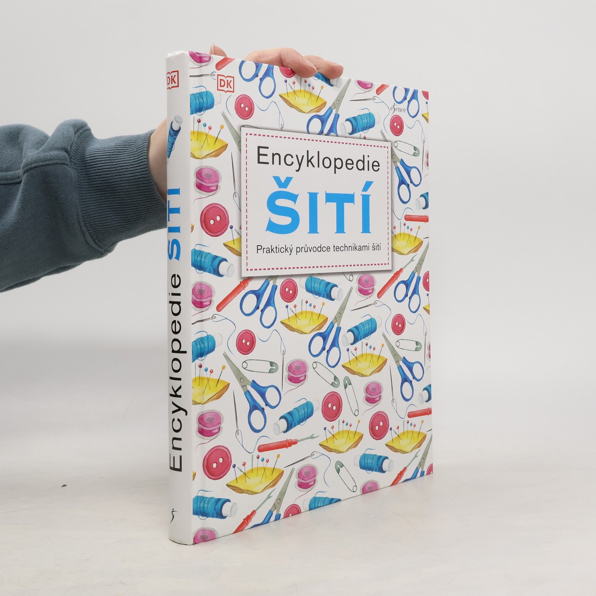 Encyklopedie šití : praktický průvodce technikami šití