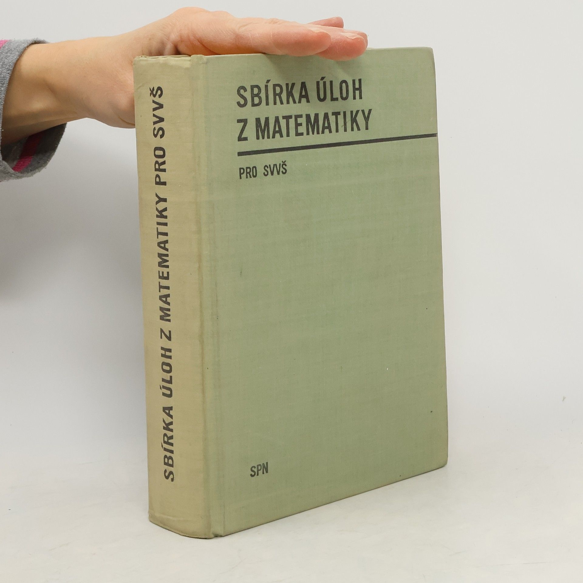 Sbírka úloh z matematiky pro SVVŠ