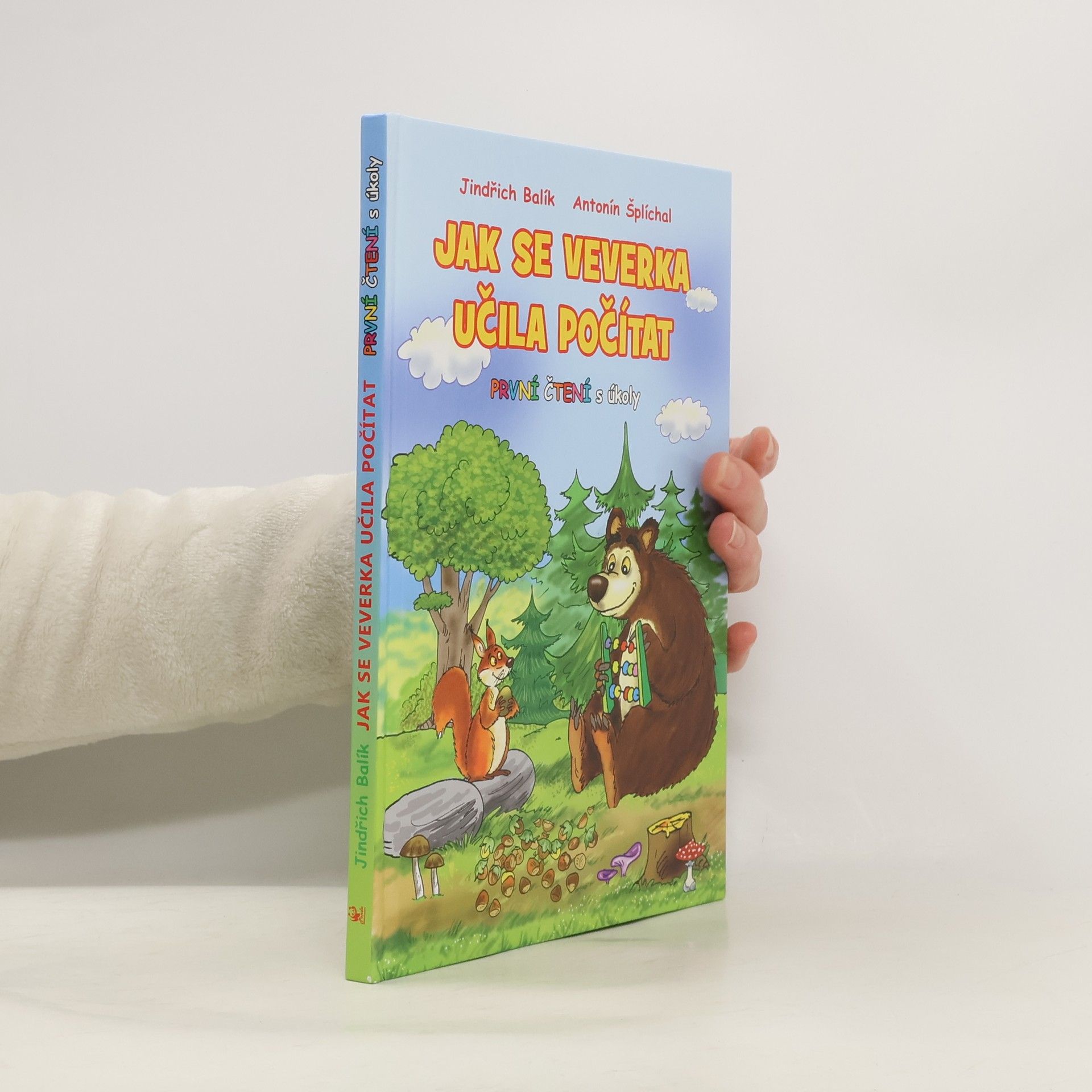 Jak se veverka učila počítat: Veselé pohádky se zvířátky
