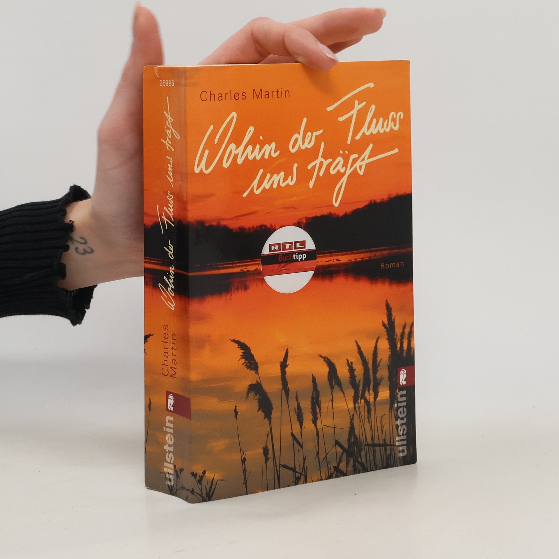 Charles Martin Wohin der Fluss uns trägt