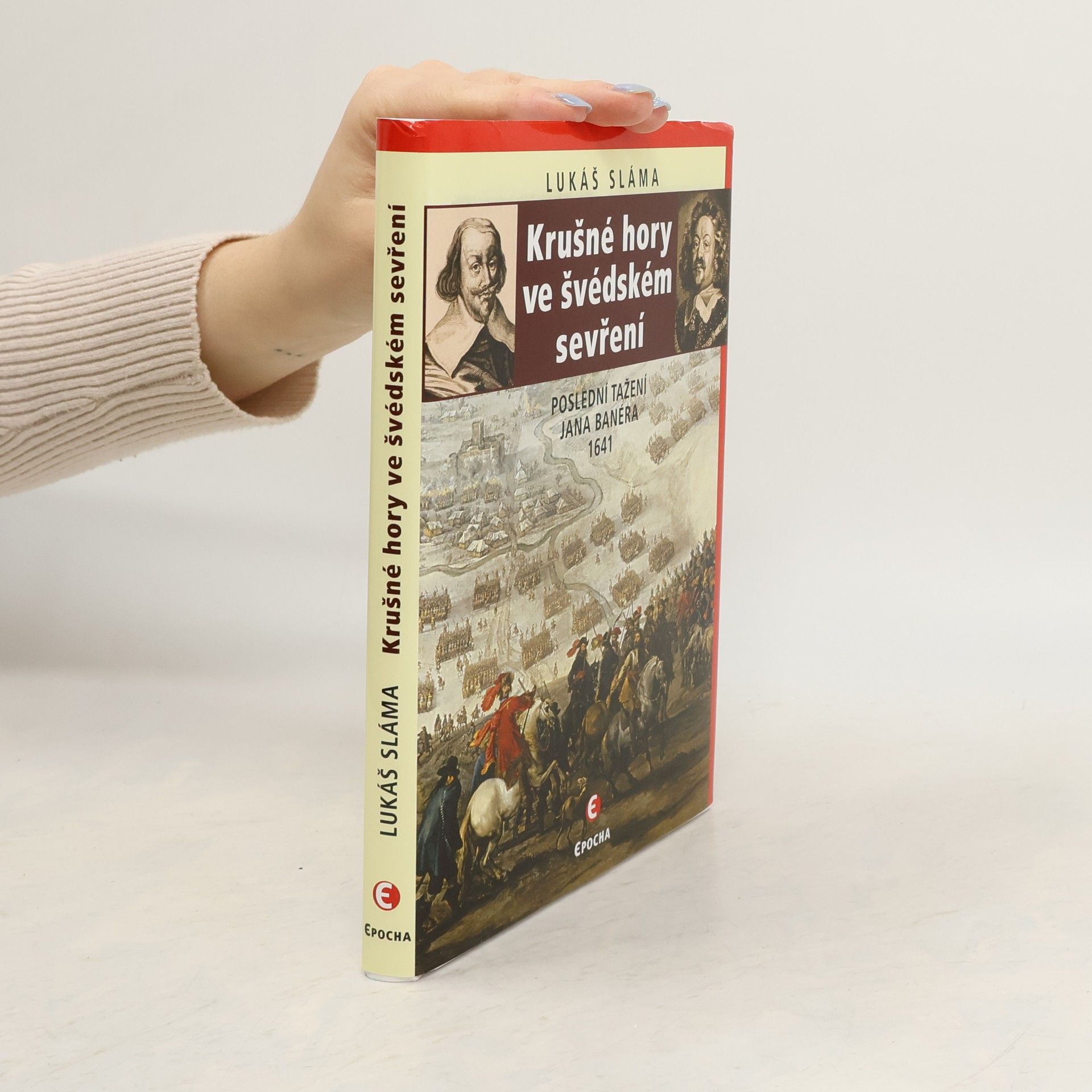 Krušné hory ve švédském sevření. Poslední tažení Jana Banéra 1641