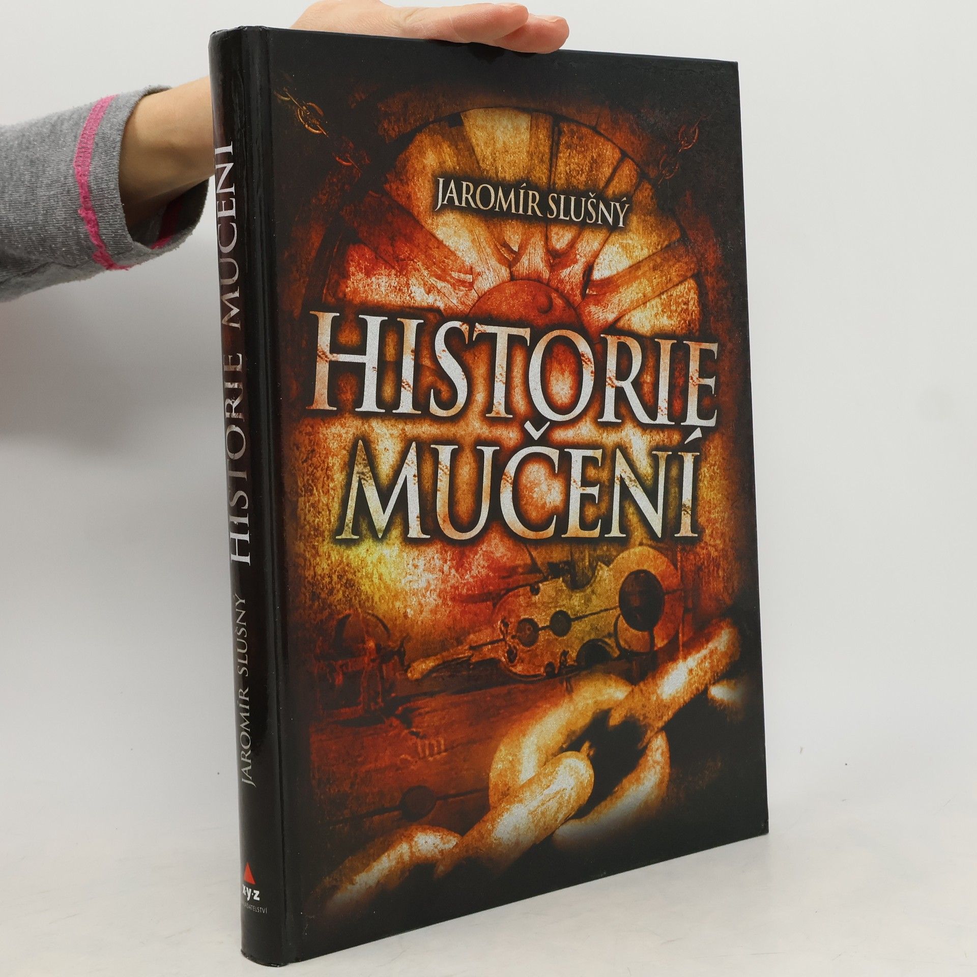 Jaromír Slušný Historie mučení
