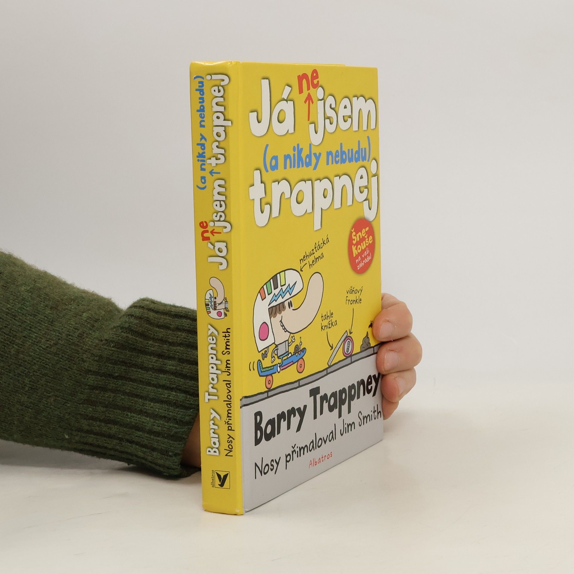 James Smith Já nejsem (a nikdy nebudu) trapnej