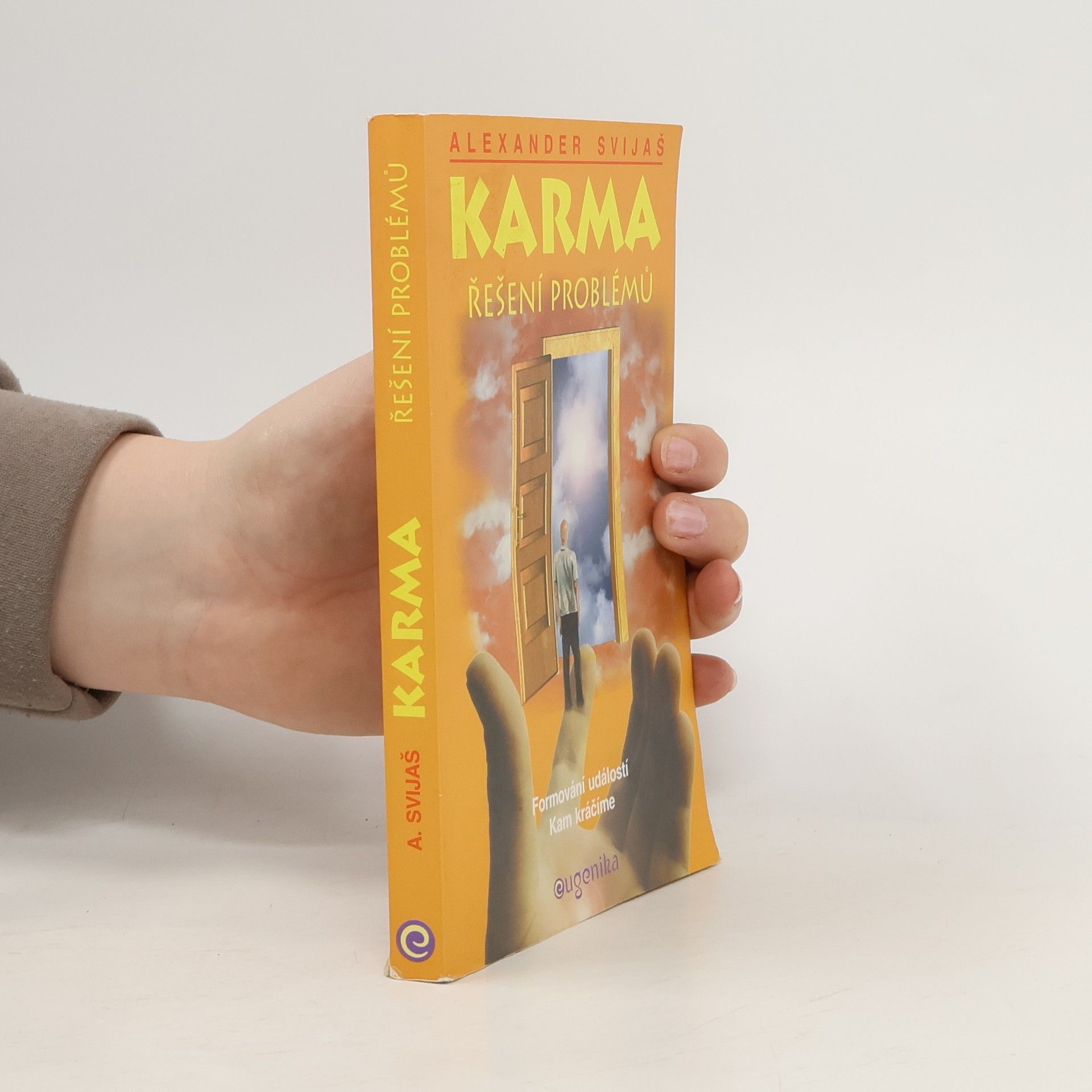 Aleksandr Grigor jevič Svijaš Karma. Řešení problémů