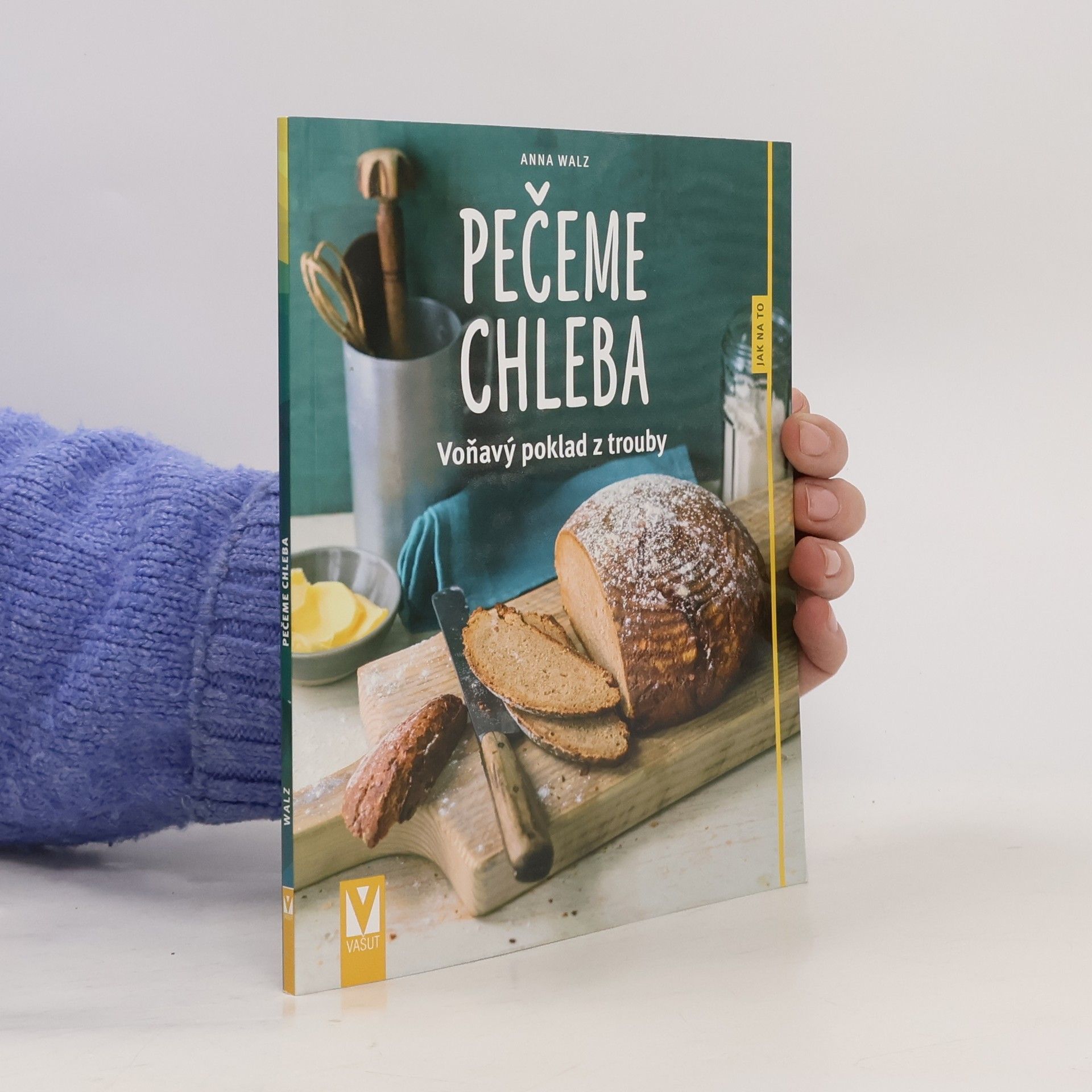 Pečeme chleba: Voňavý poklad z trouby