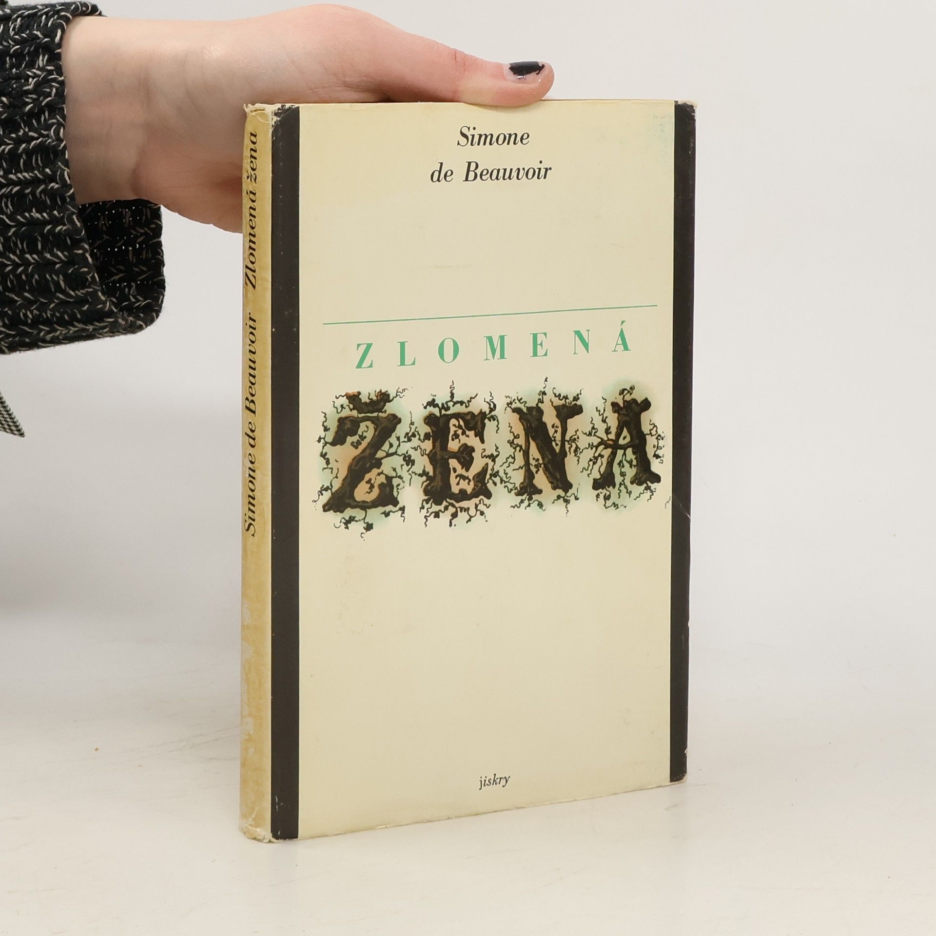 Simone de Beauvoir Zlomená žena