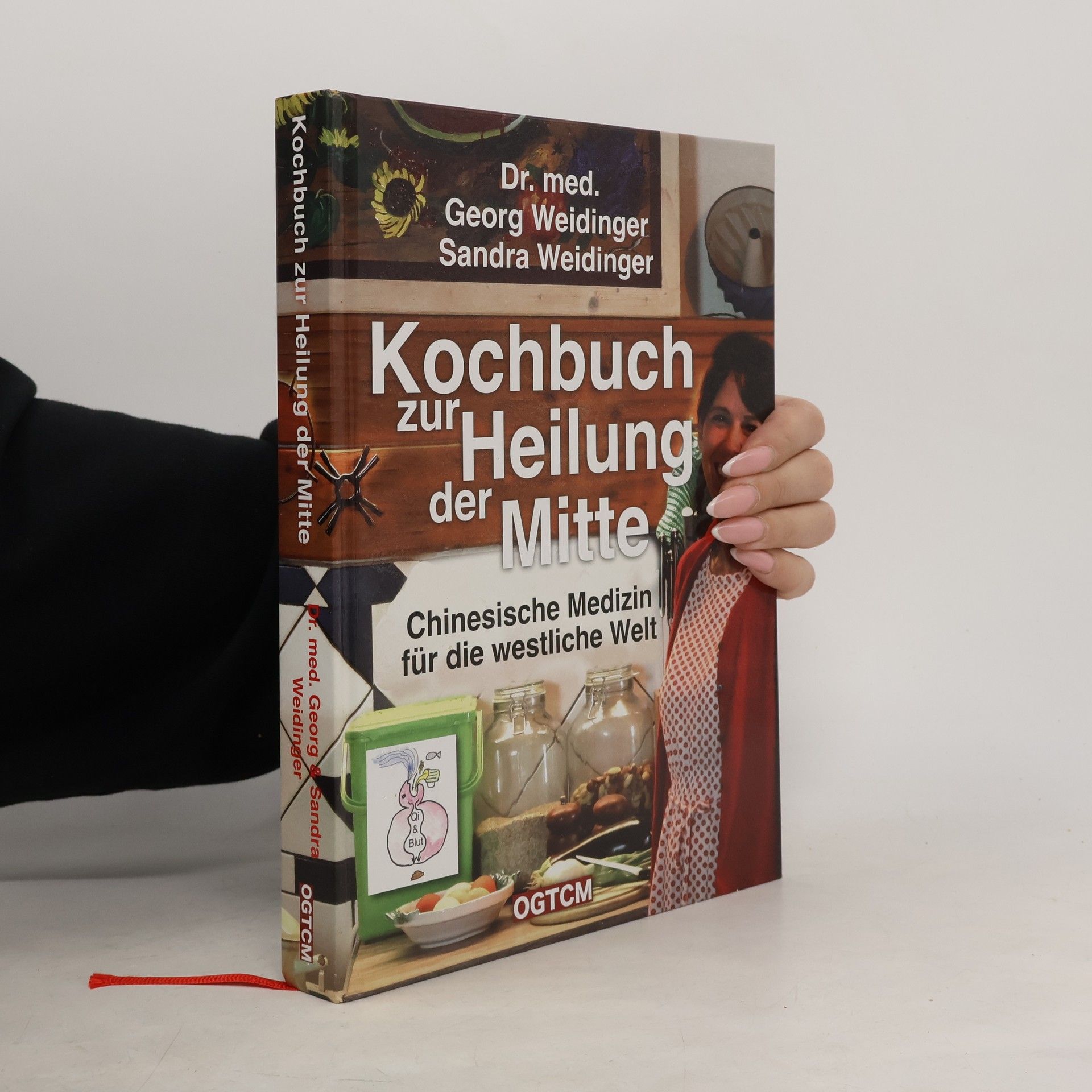 Georg Weidinger Kochbuch zur Heilung der Mitte