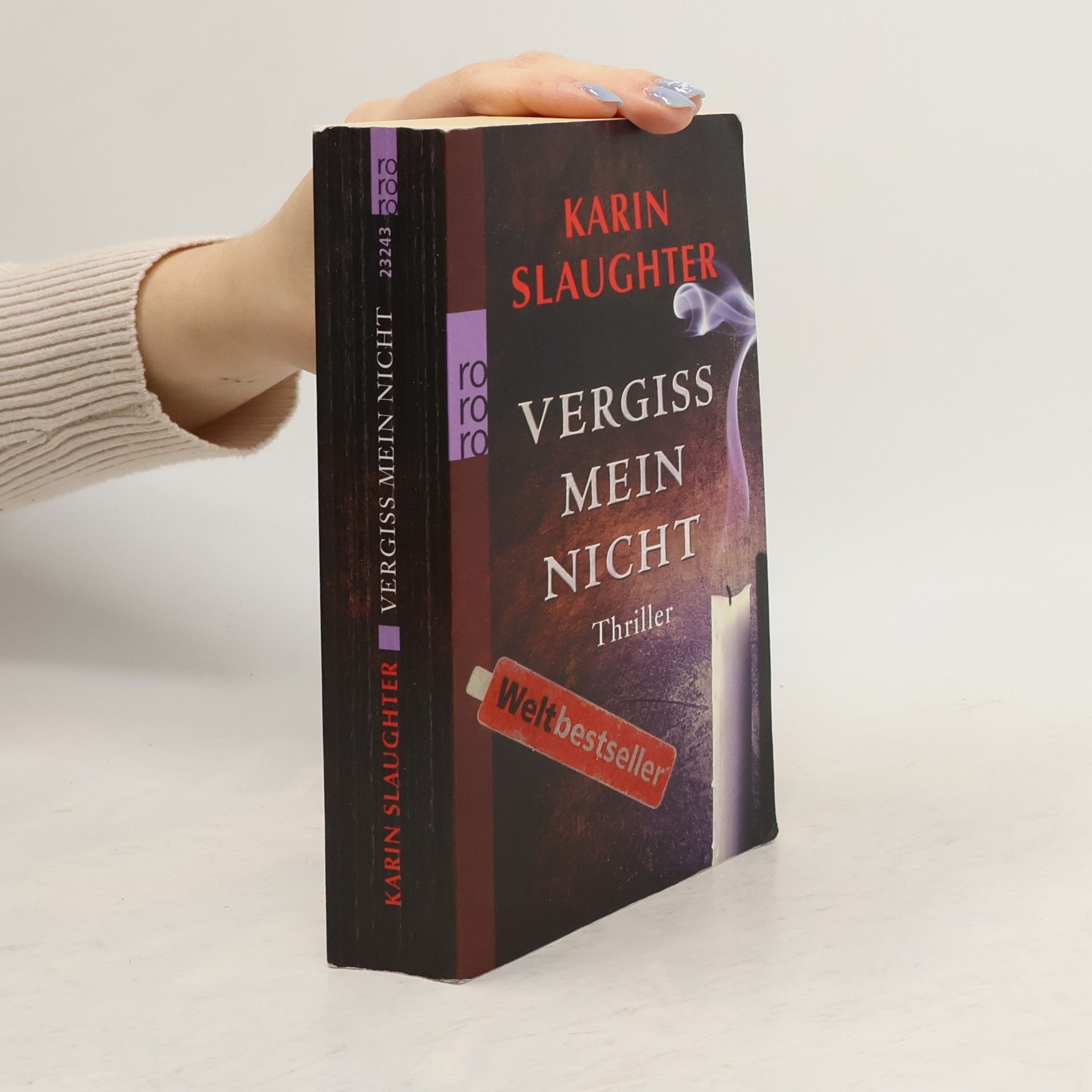 Karin Slaughter Vergiss mein Nicht