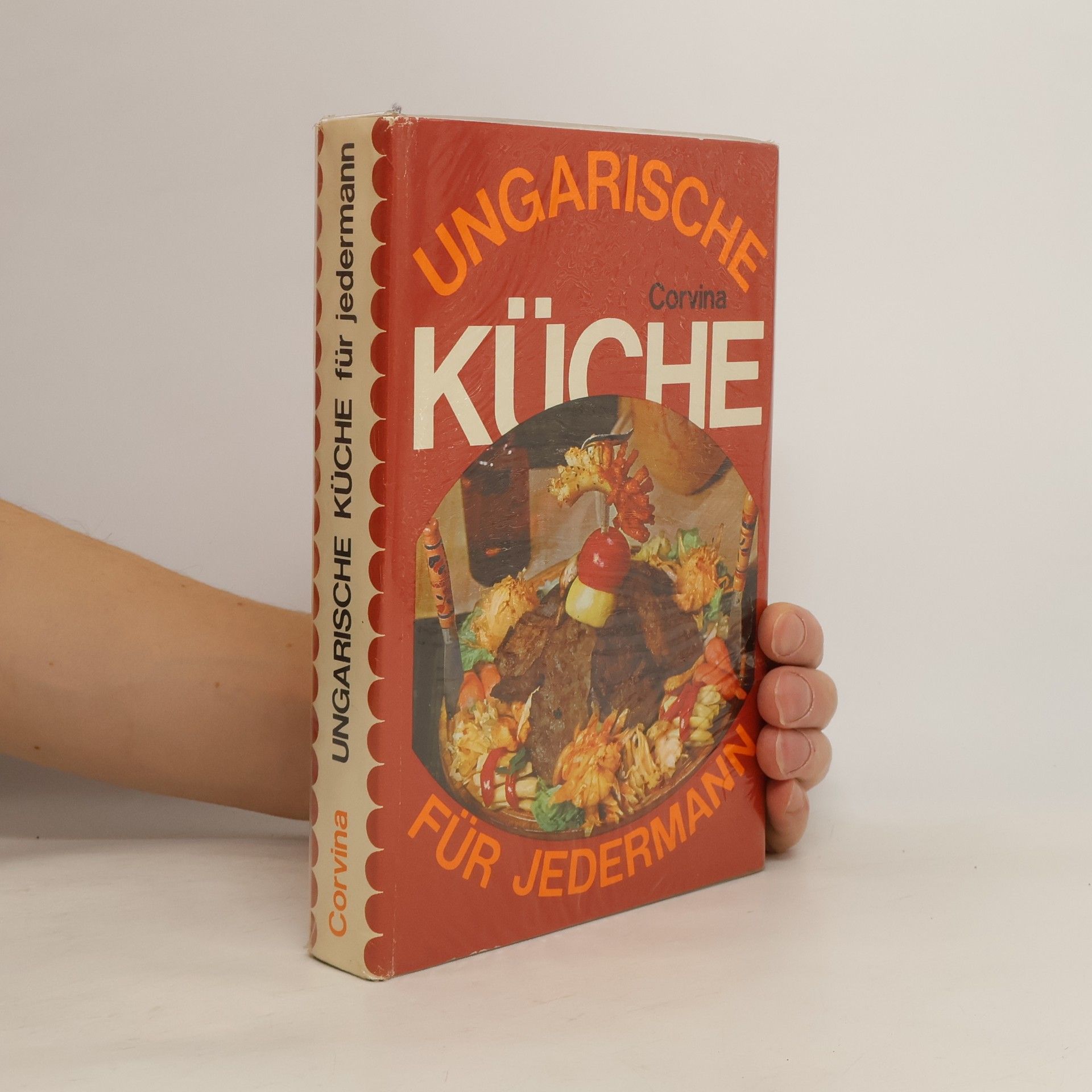 Kolektív autorov Ungarische Küche für jedermann