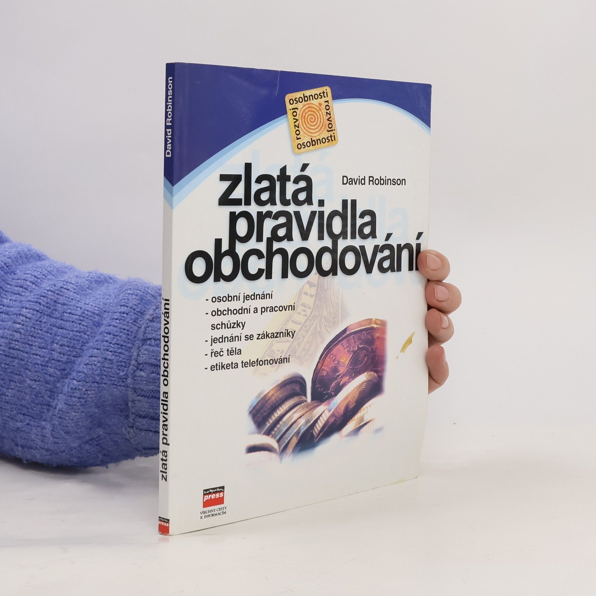 David Robinson Zlatá pravidla obchodování