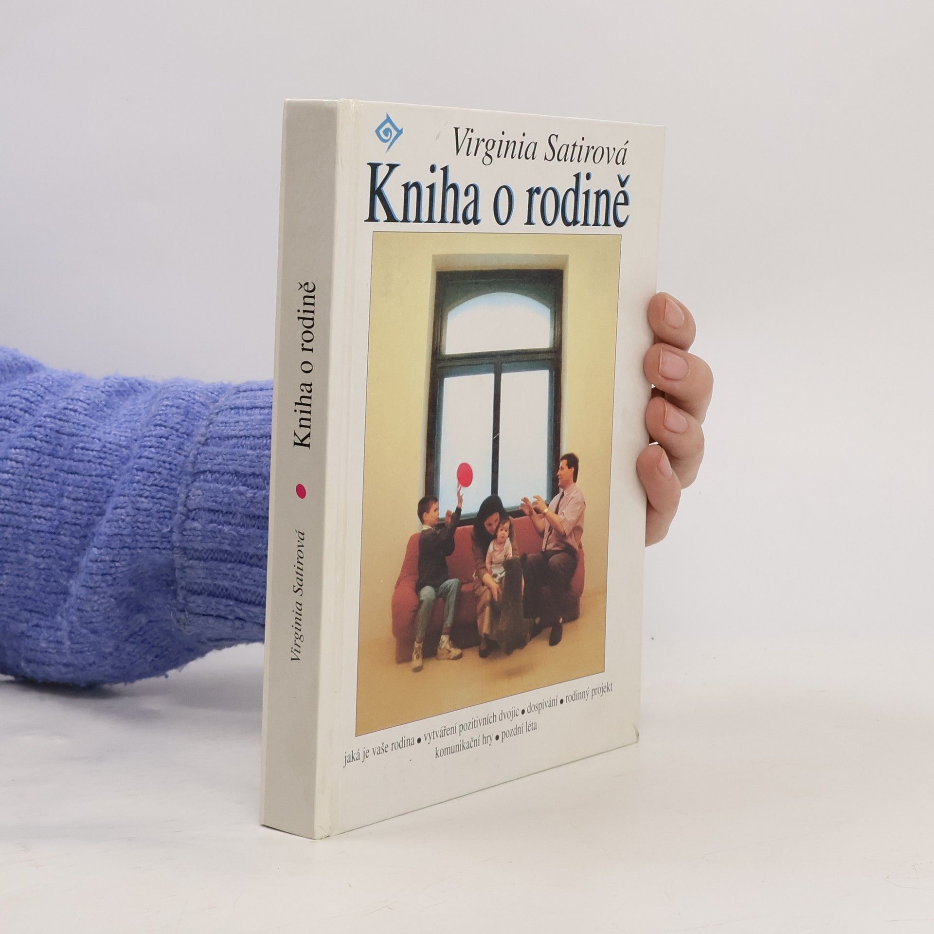 Virginia Satir Kniha o rodině