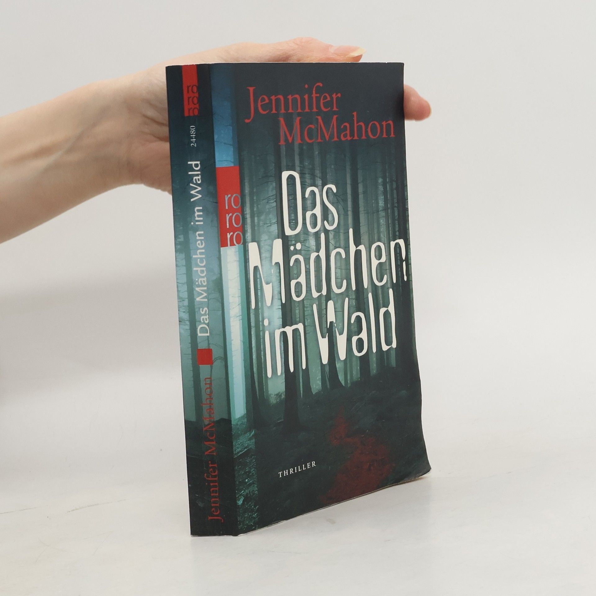 Jennifer McMahon Das Mädchen im Wald