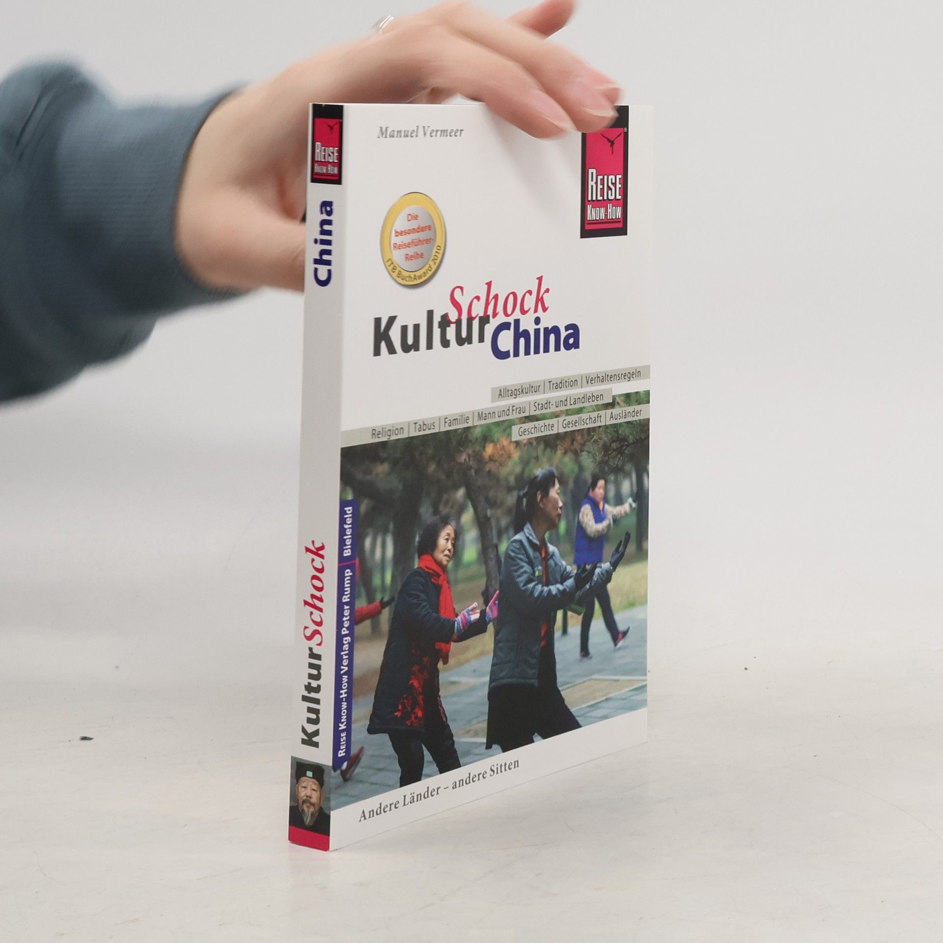 Manuel Vermeer Reise Know-How KulturSchock China