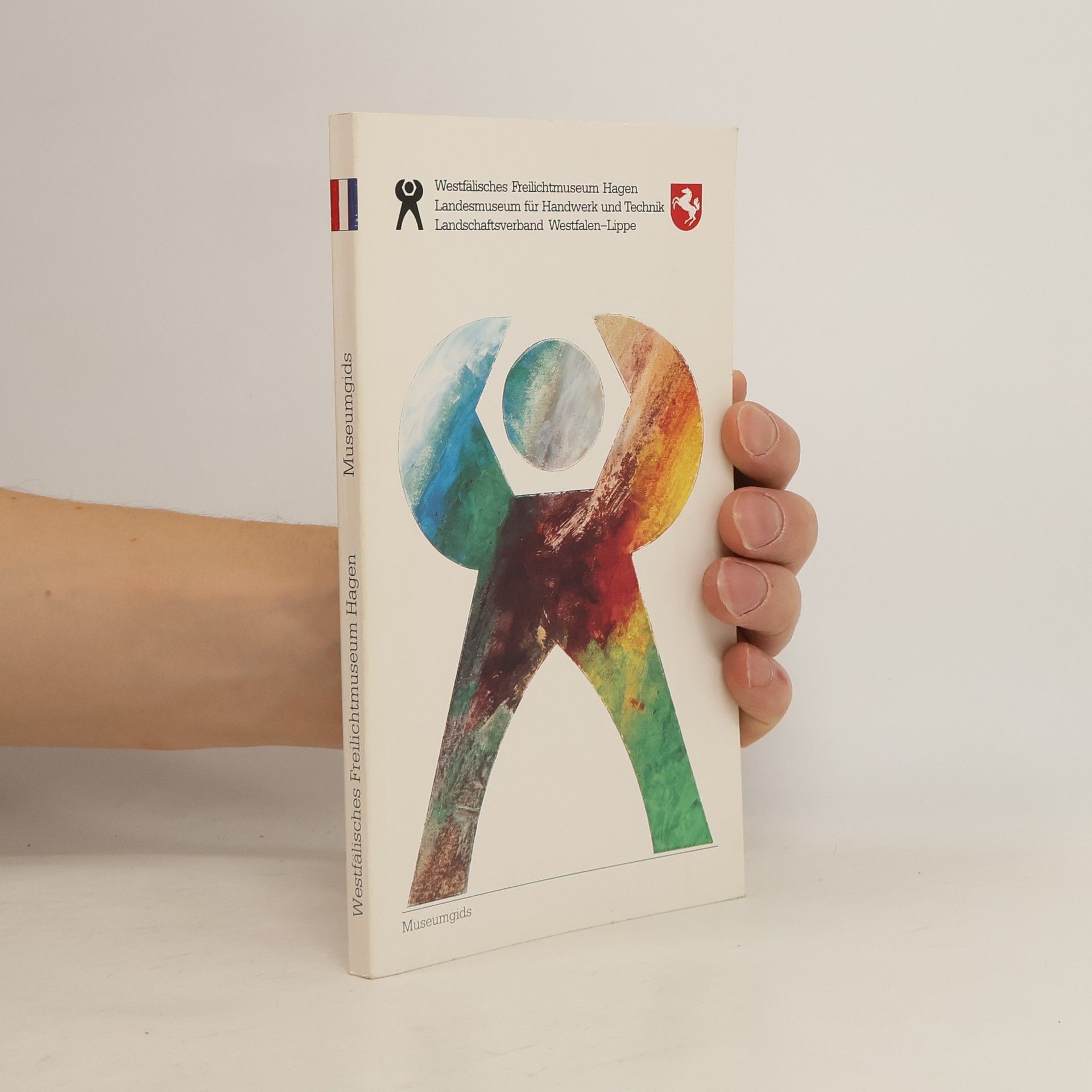 Autorenkollektiv Museumsführer Westfälisches Freilichtmuseum Hagen