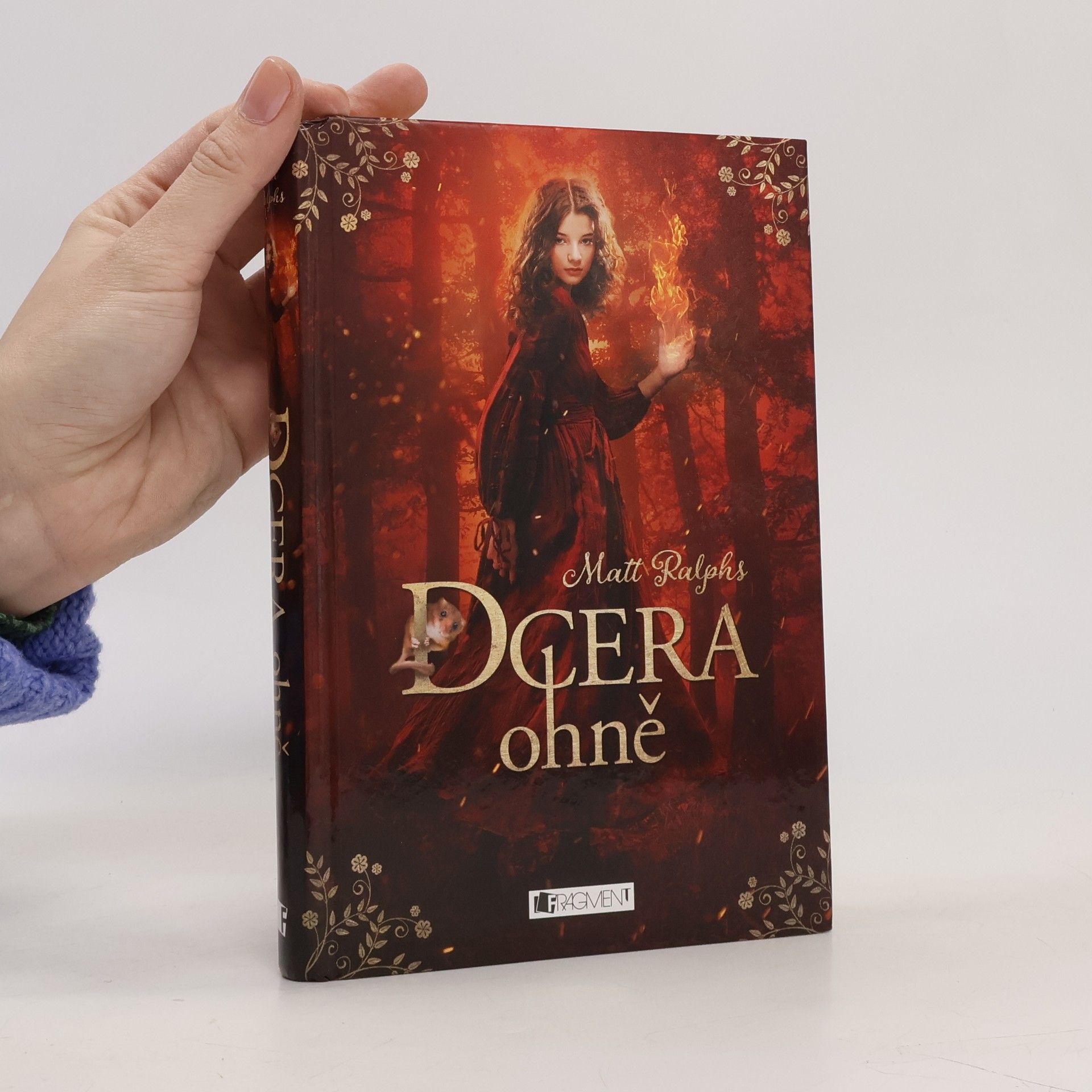 Matt Ralphs Dcera ohně
