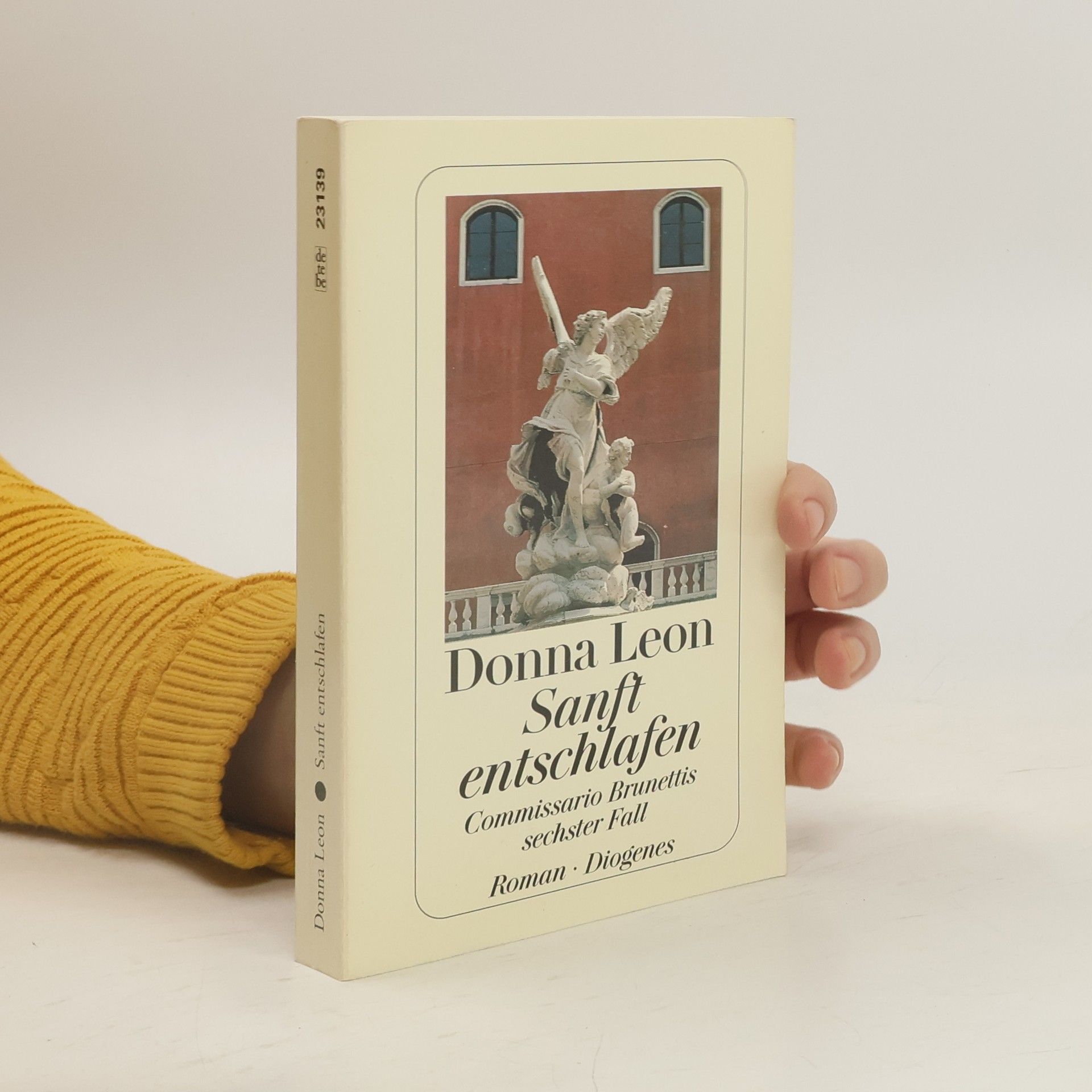 Donna Leon Sanft entschlafen. Commissario Brunettis sechster Fall