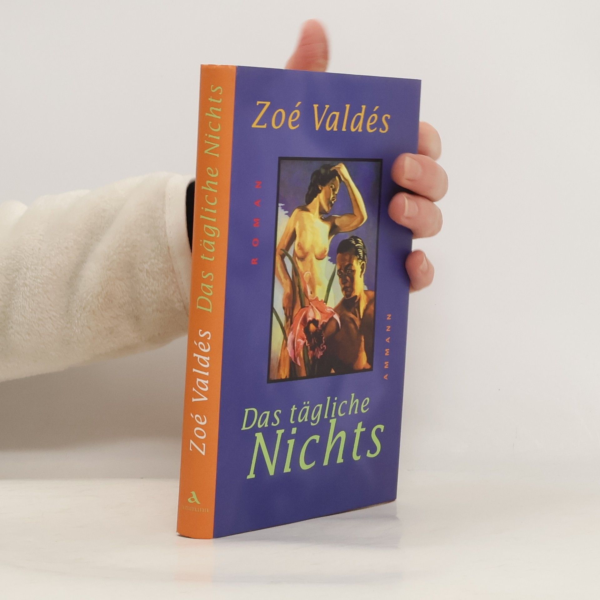 Zoé Valdés Das tägliche Nichts