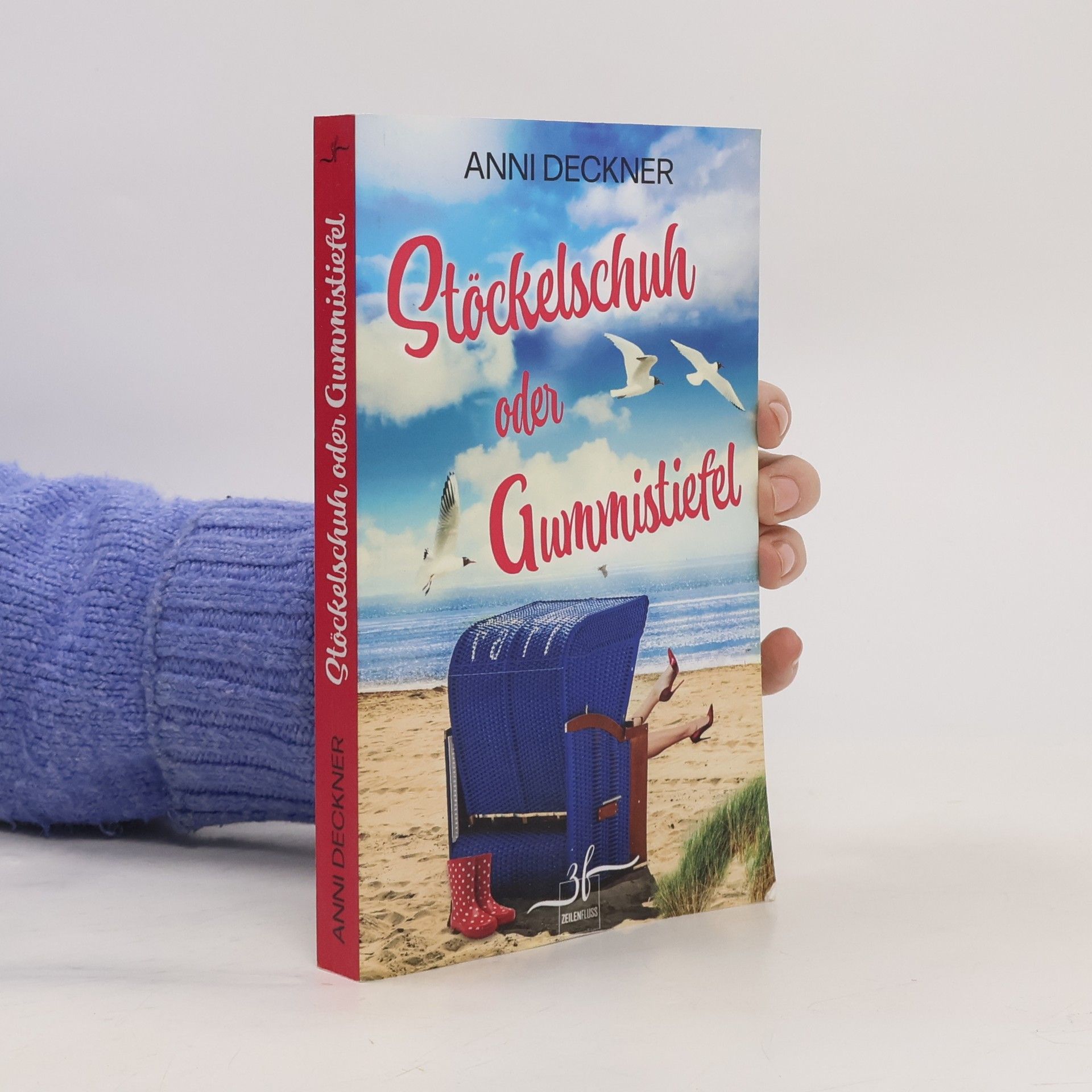 Stöckelschuh oder Gummistiefel