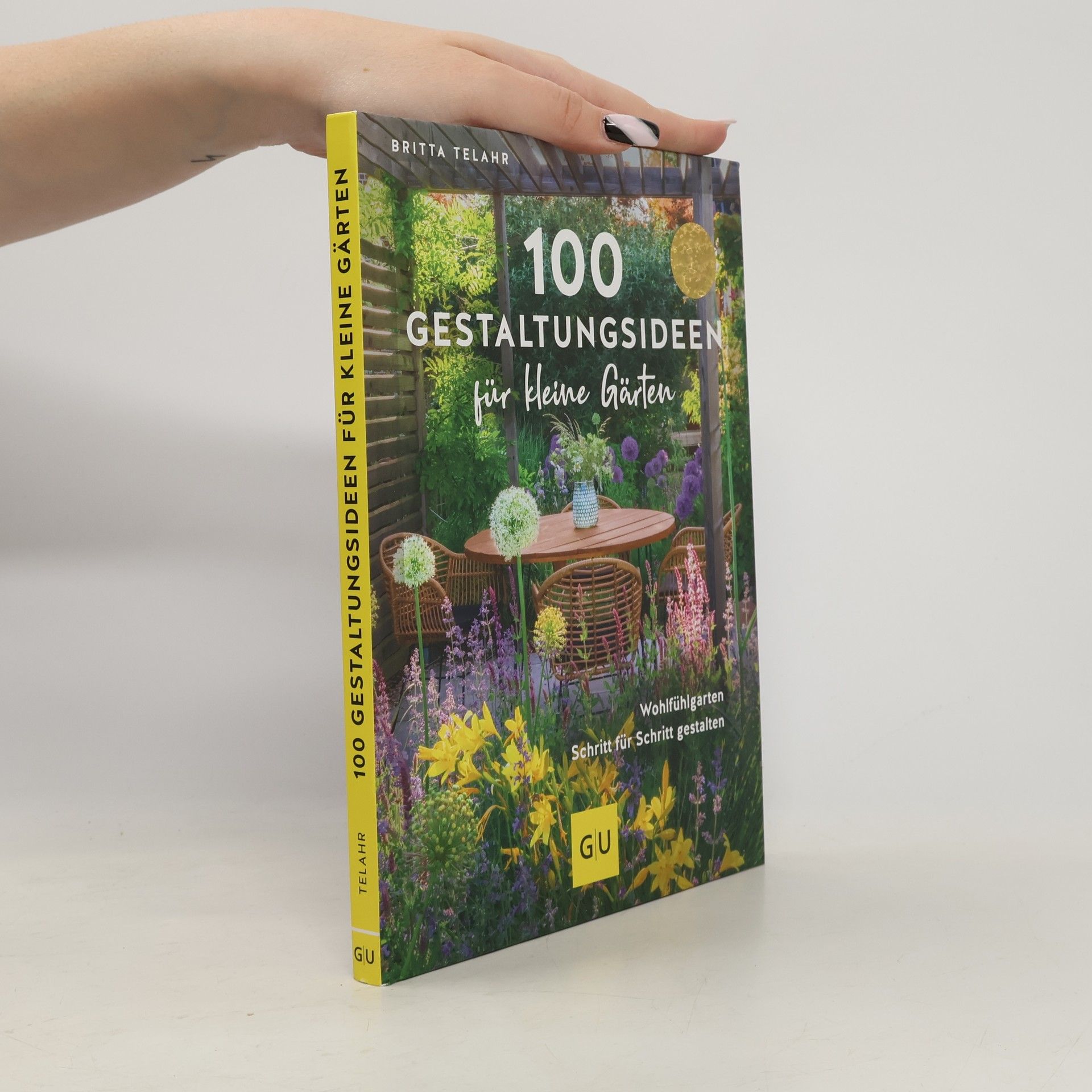 100 Gestaltungsideen für kleine Gärten